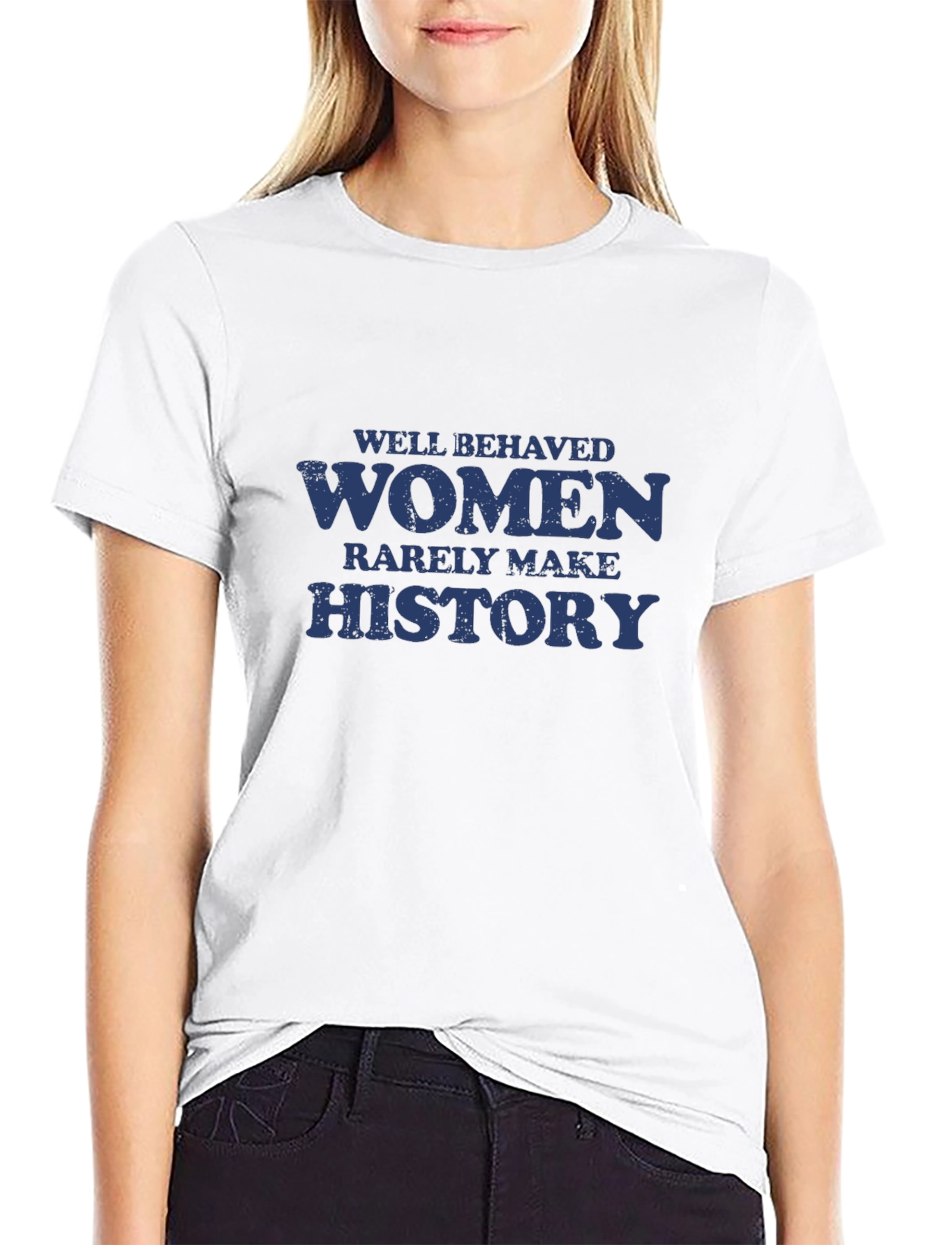 Well Behaved Women History Graphic T-Shirt