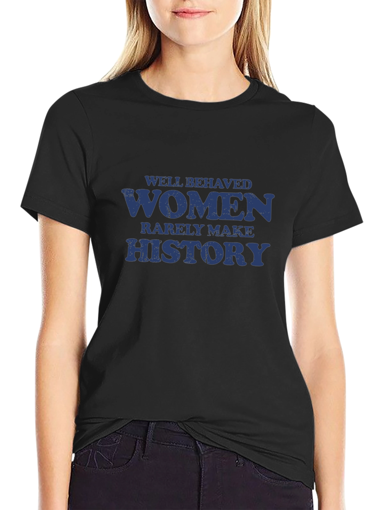 Well Behaved Women History Graphic T-Shirt