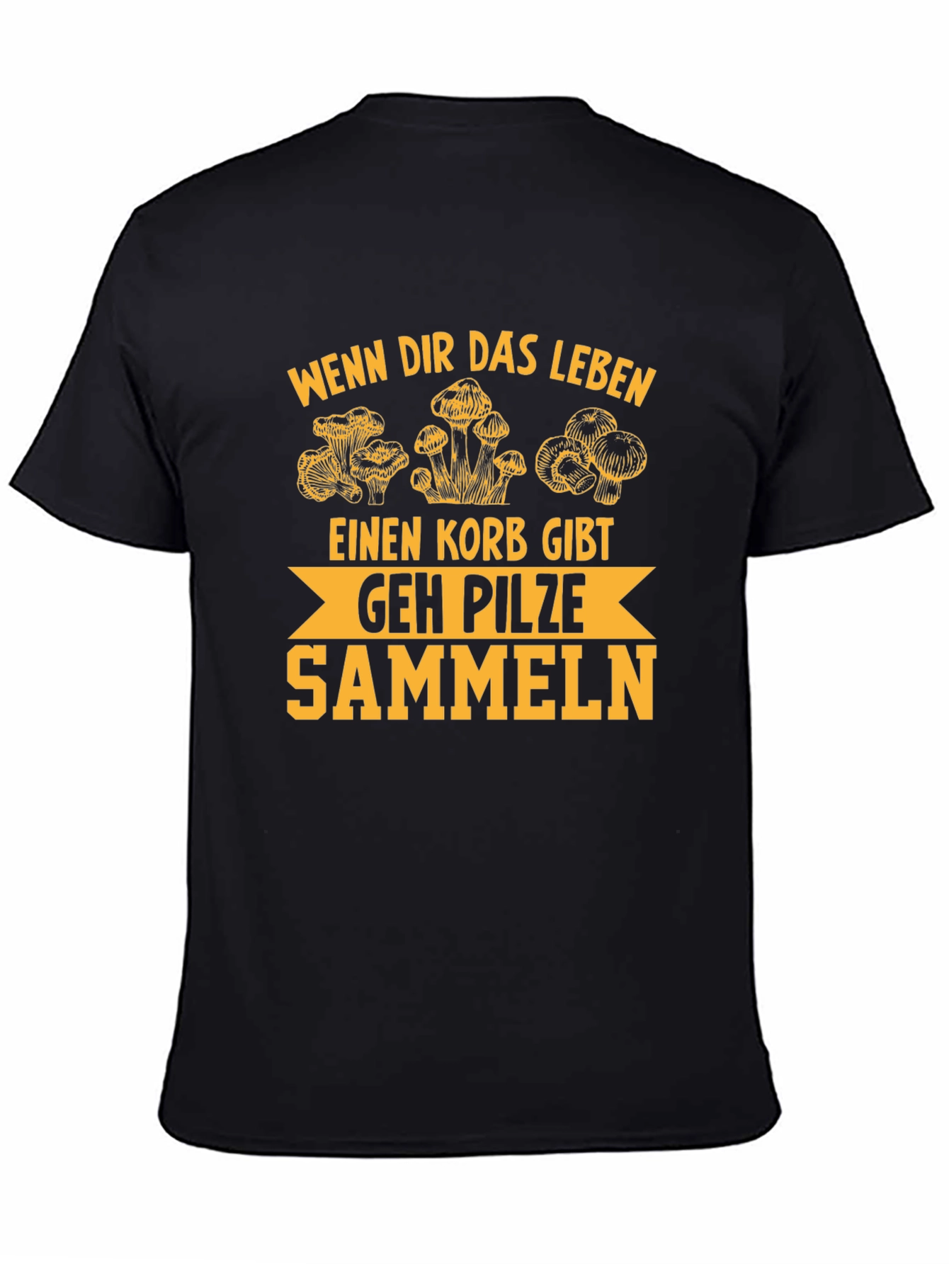 Mushroom Hunting T-Shirt - German Humor Tee