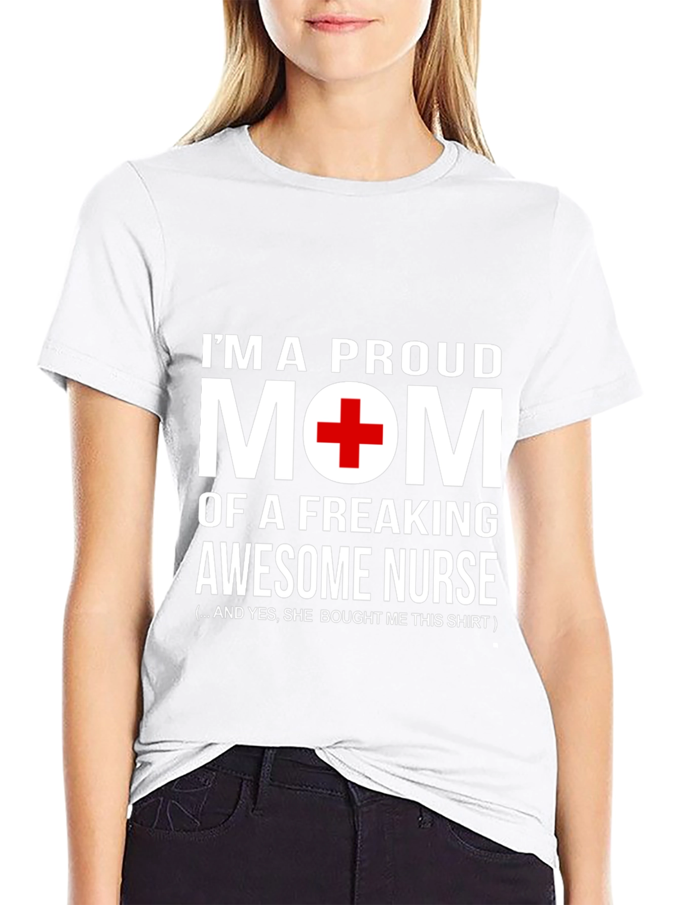 Proud Mom of an Awesome Nurse T-Shirt
