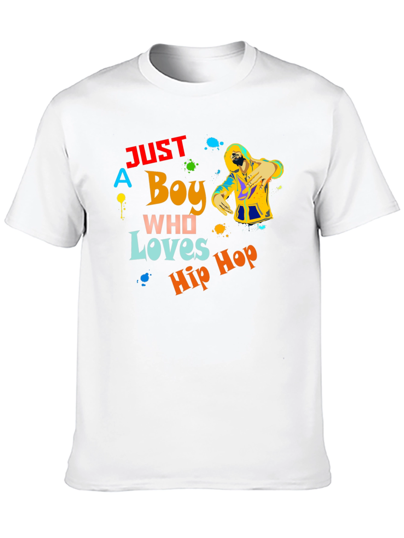 Just a Boy Who Loves Hip Hop Graphic T-Shirt