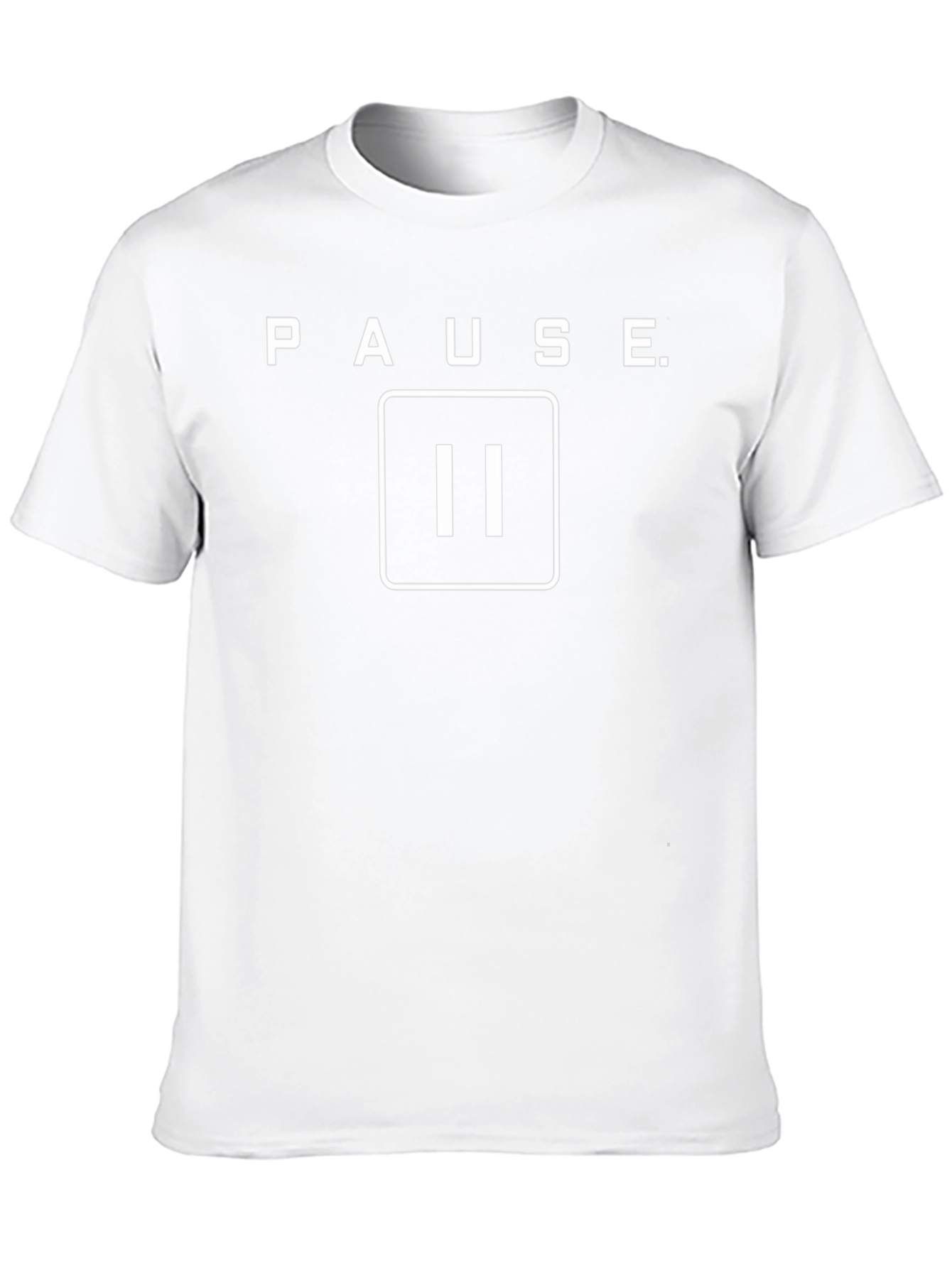 Pause T-Shirt - Relax & Take a Break