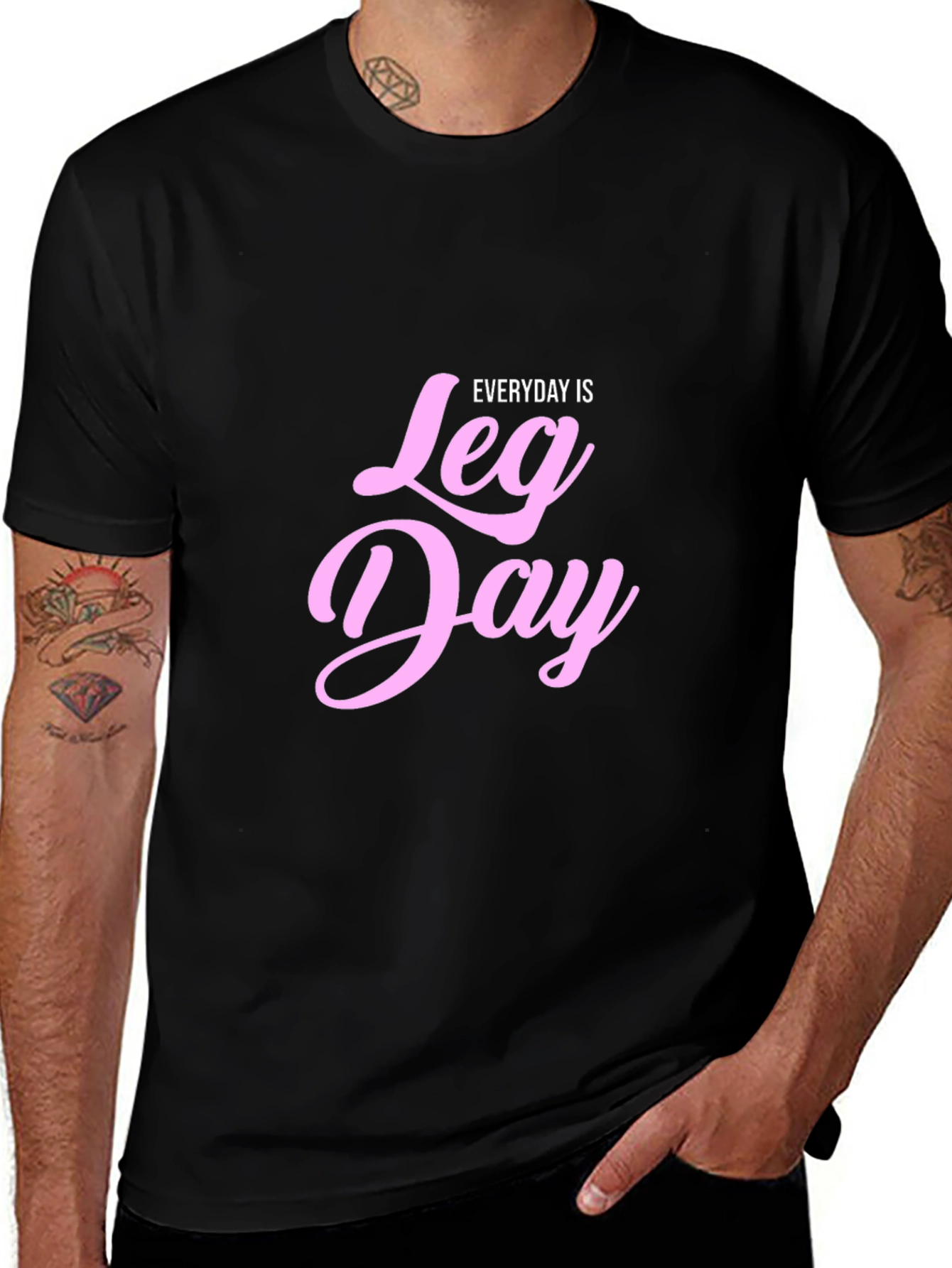 Everyday is Leg Day T-Shirt