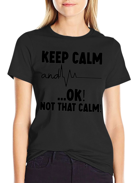 Keep Calm...OK! Mens Graphic T-Shirt