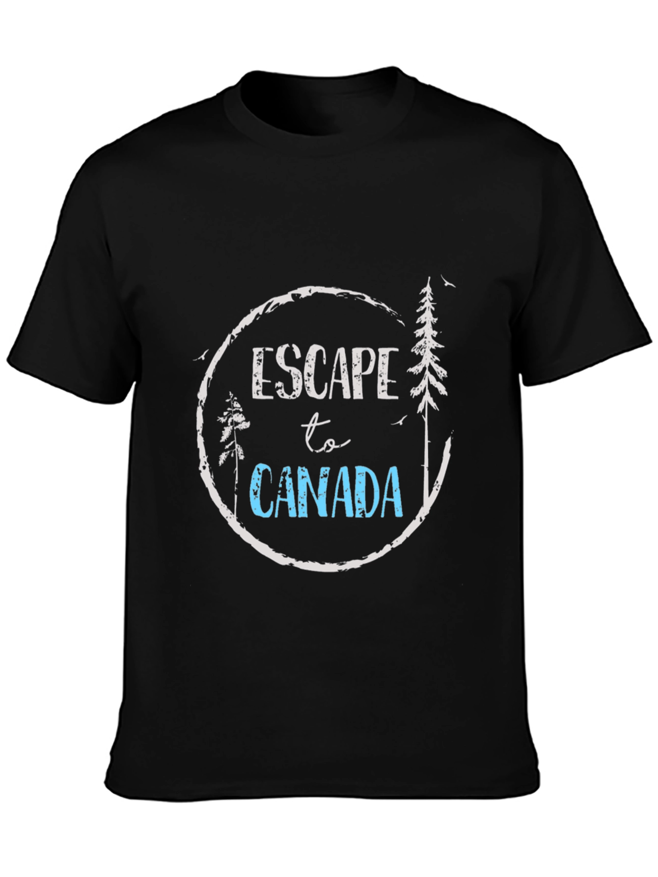 Escape to Canada T-Shirt - Adventure Awaits!