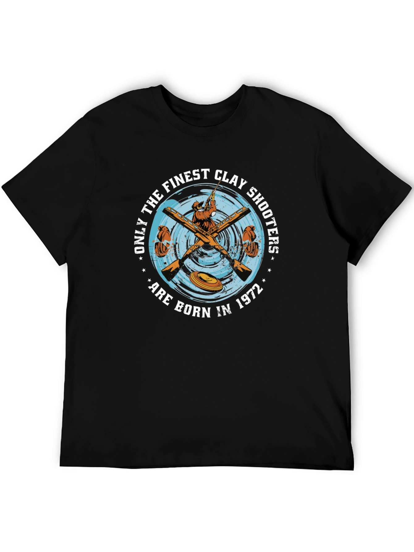 Finest Clay Shooters Born in 1972 T-Shirt