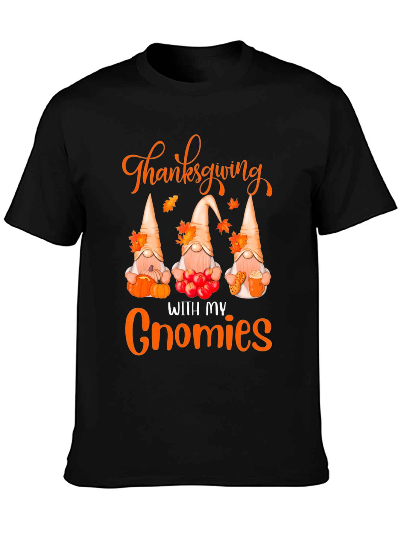 Thanksgiving With My Gnomies Black T-Shirt