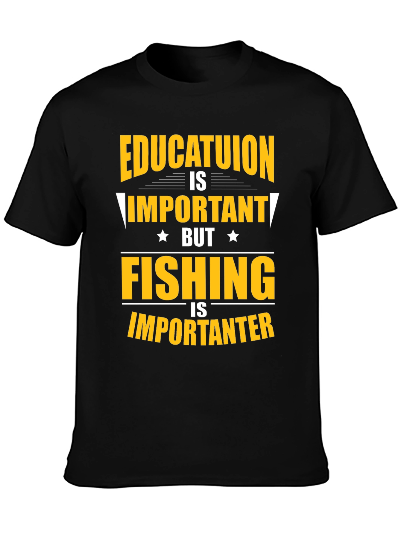 Fishing Is Importanter Graphic Tee