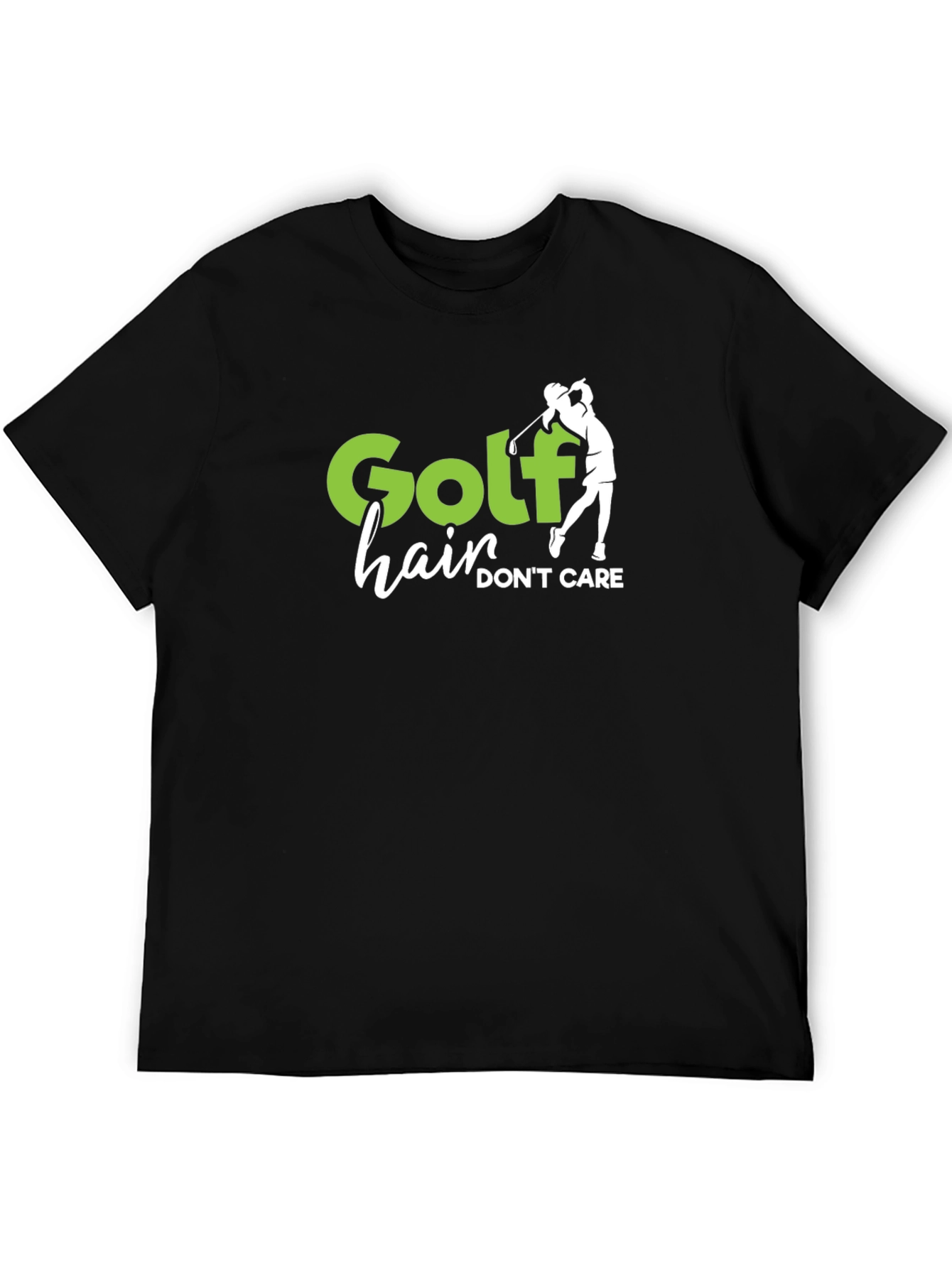 Golf Hair Dont Care T-Shirt