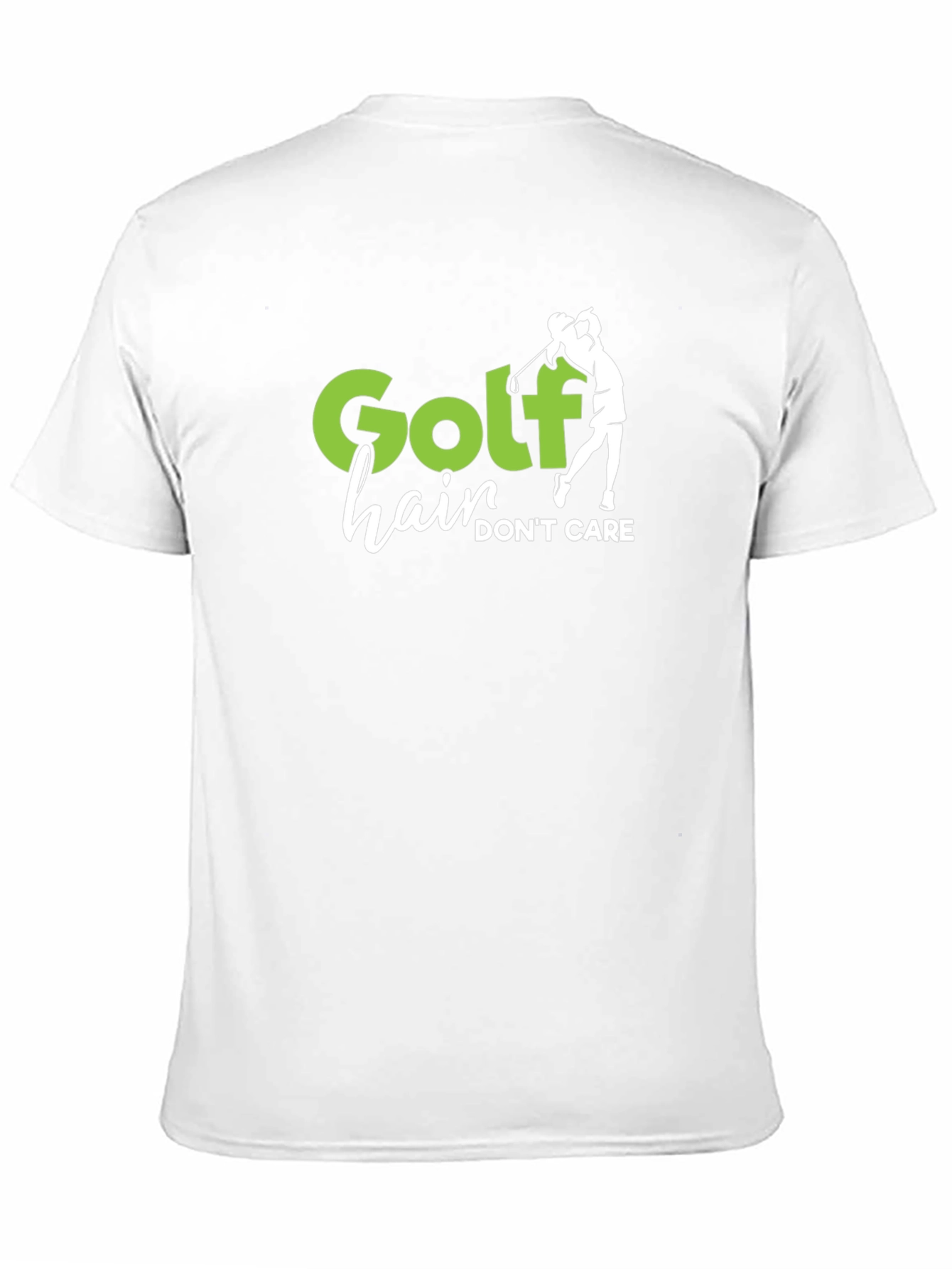 Golf Hair Dont Care T-Shirt