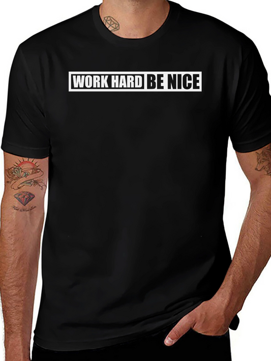 Work Hard Be Nice Graphic Tee - Black