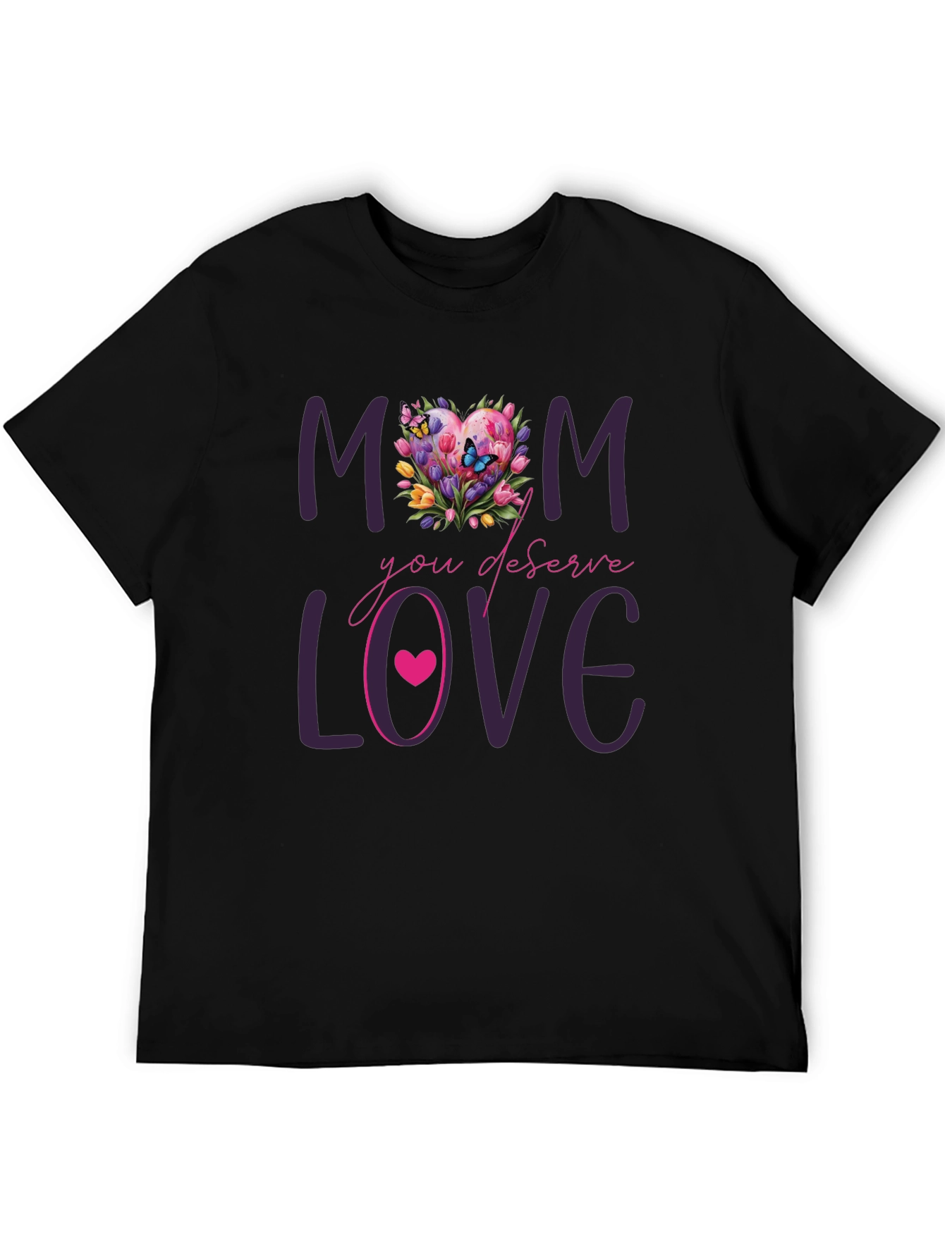 Mom Deserves Love Floral Heart T-Shirt