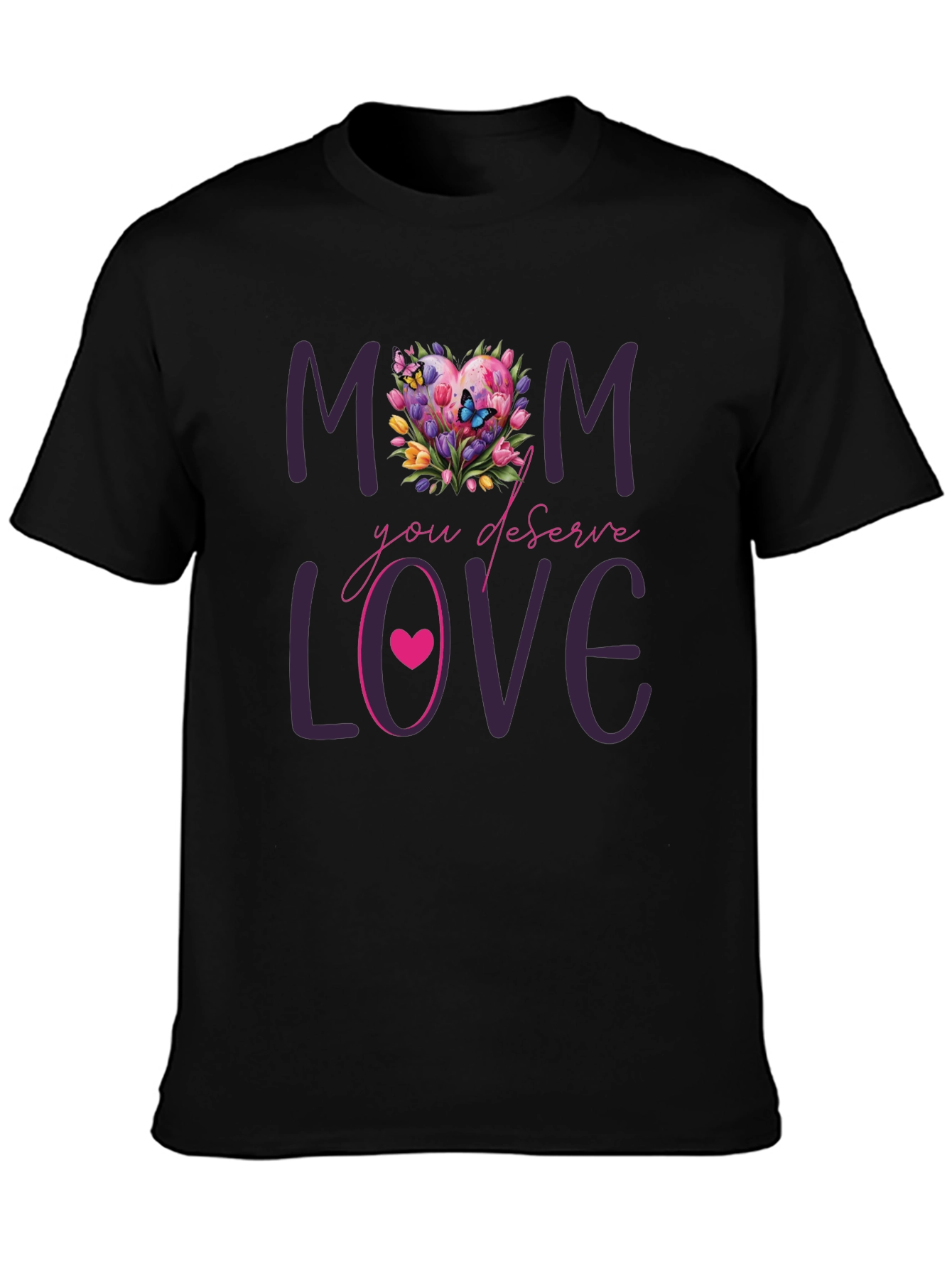 Mom Deserves Love Floral Heart T-Shirt