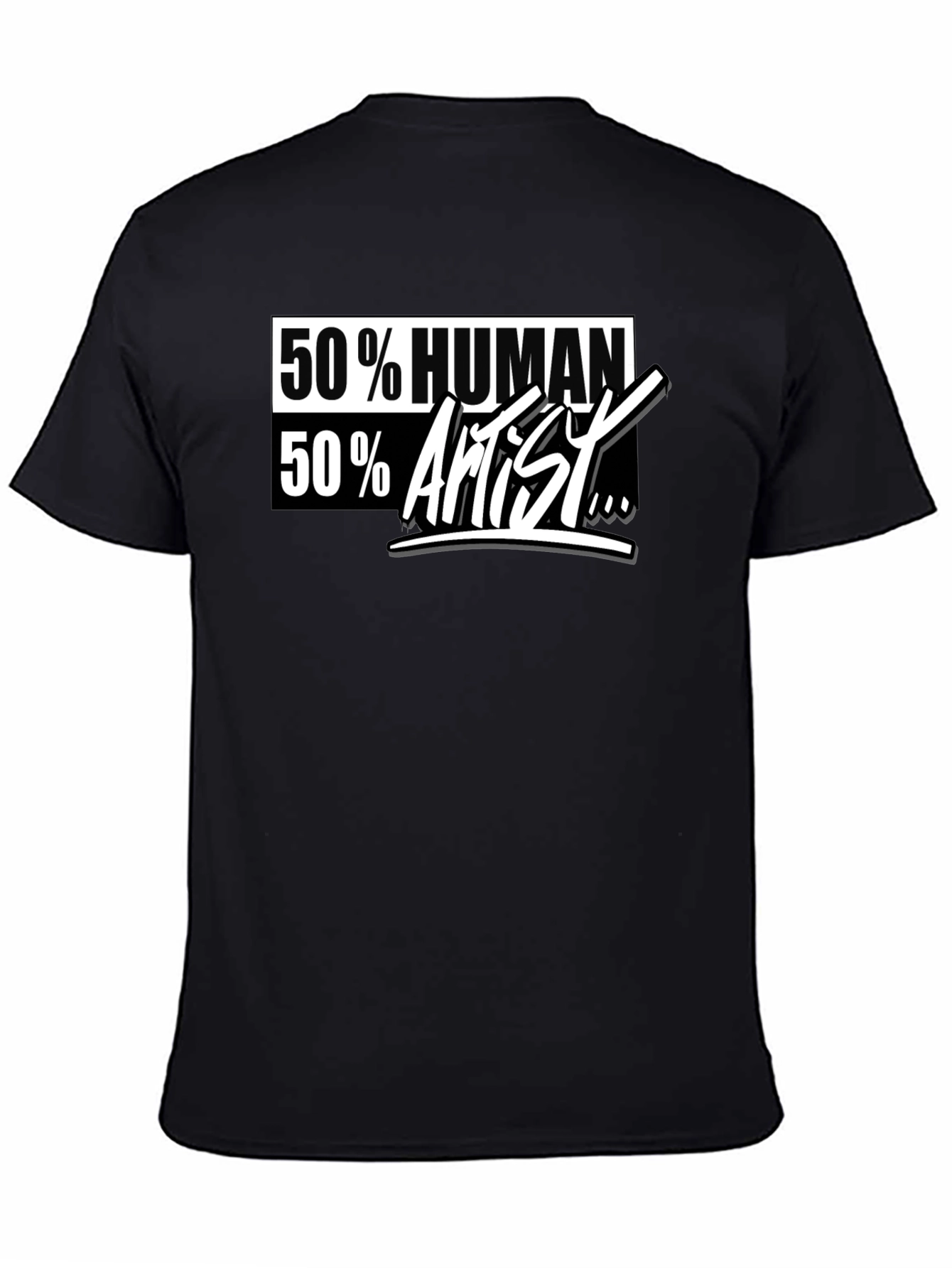 50% Human 50% Artist Graphic T-Shirt
