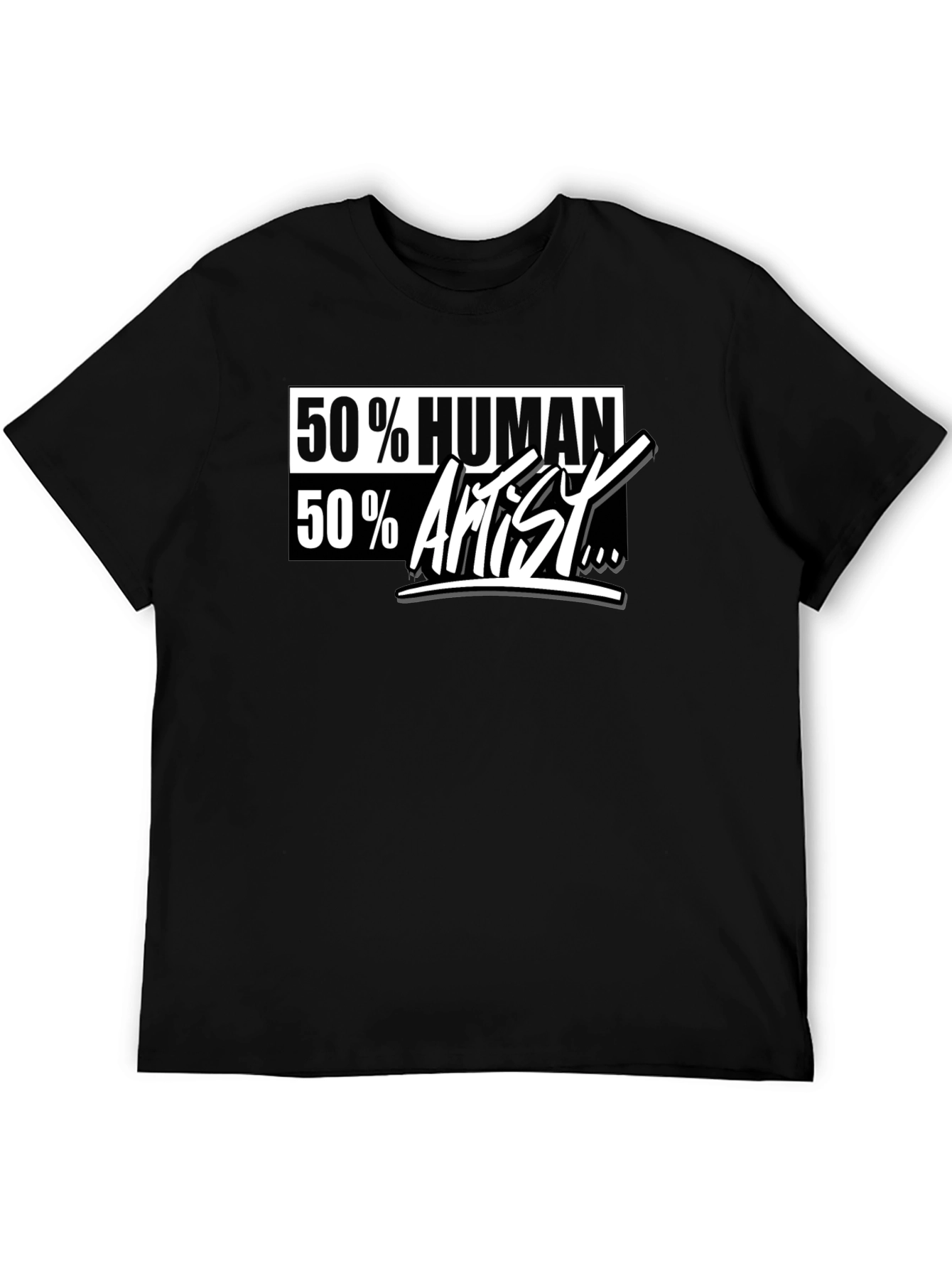 50% Human 50% Artist Graphic T-Shirt