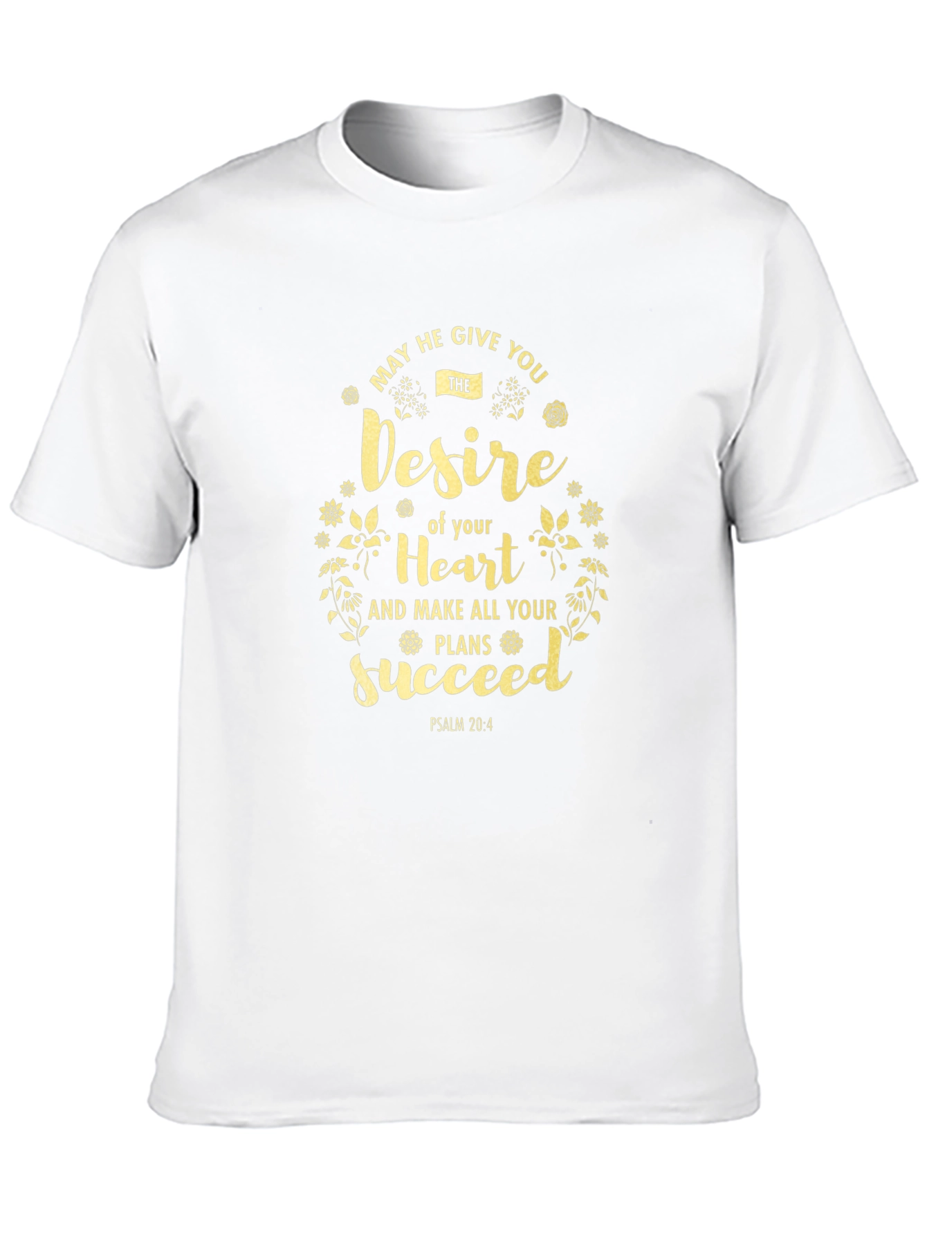 Inspirational Desire of Your Heart Graphic Tee