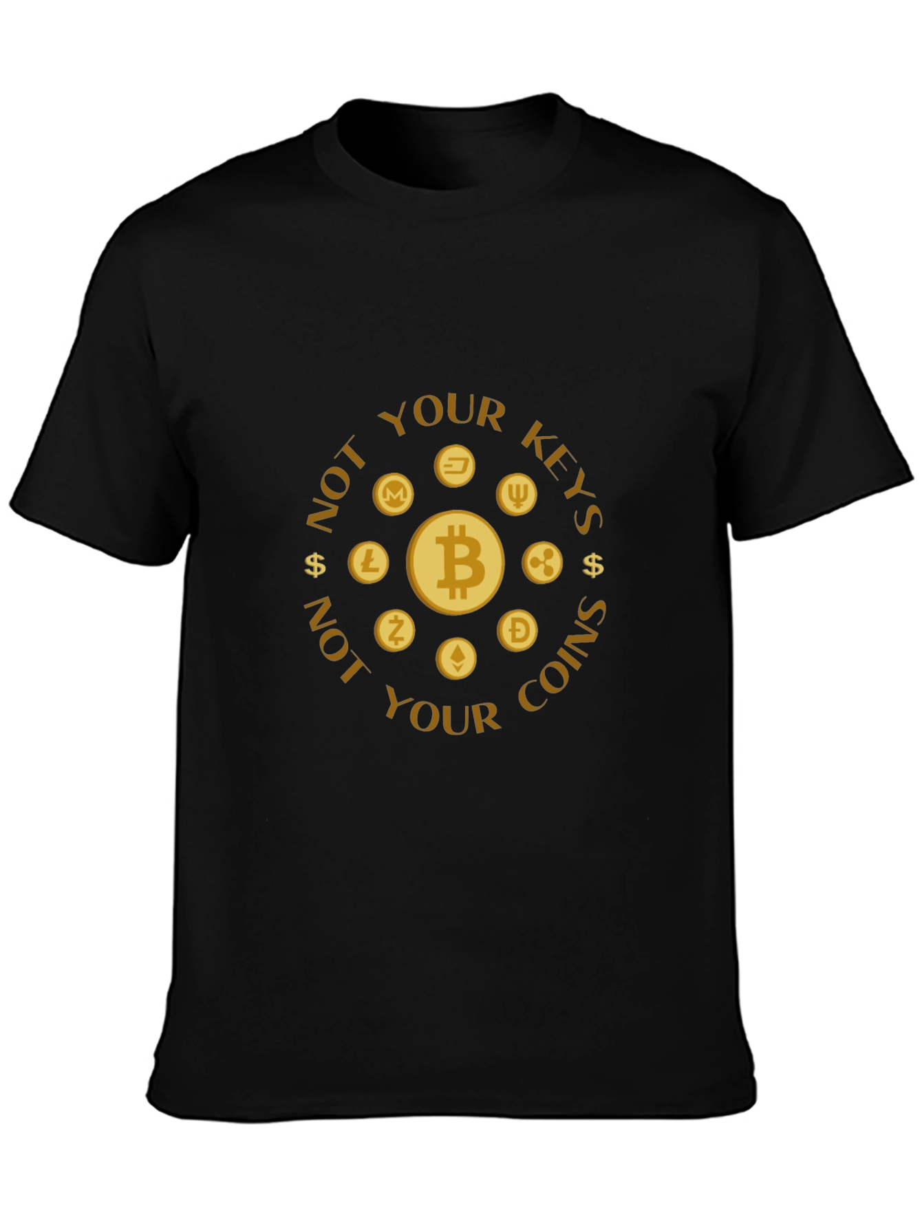 Crypto T-Shirt - Not Your Keys Not Your Coins