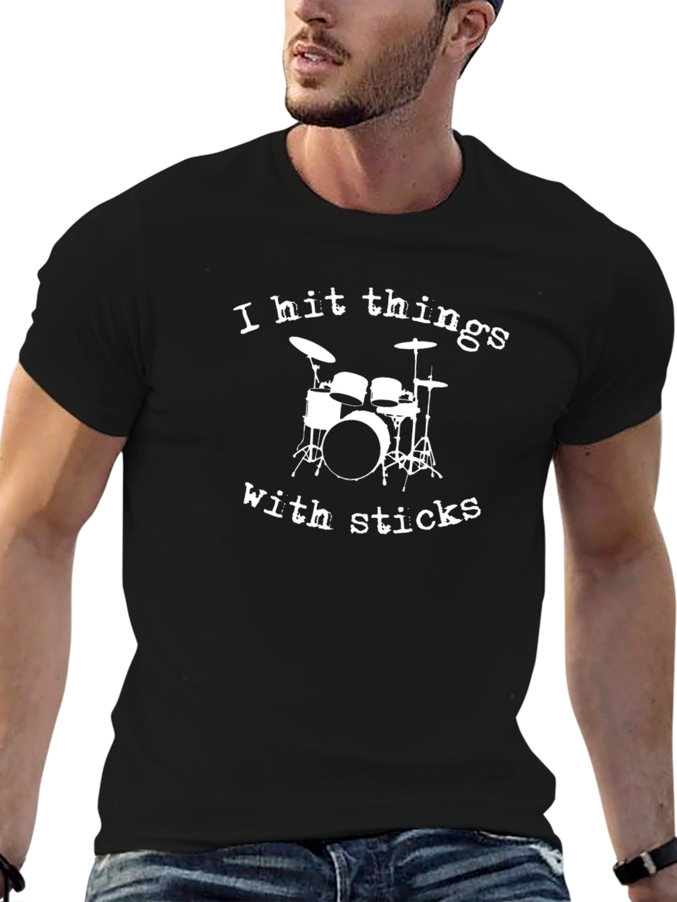 Drummer T-Shirt: I Hit Things With Sticks