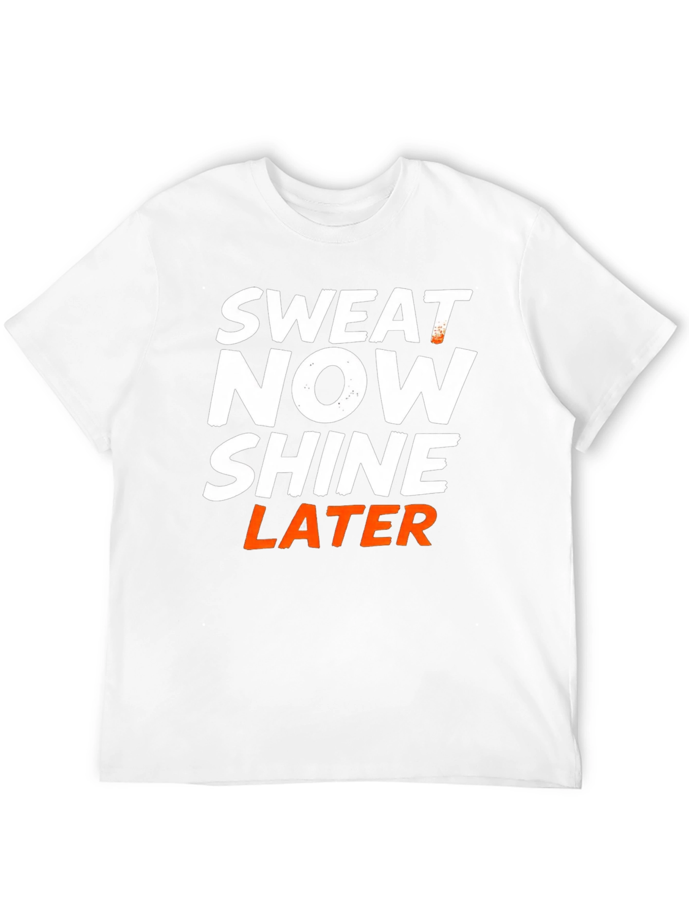 Sweat Now Shine Later Mens Black Graphic T-Shirt