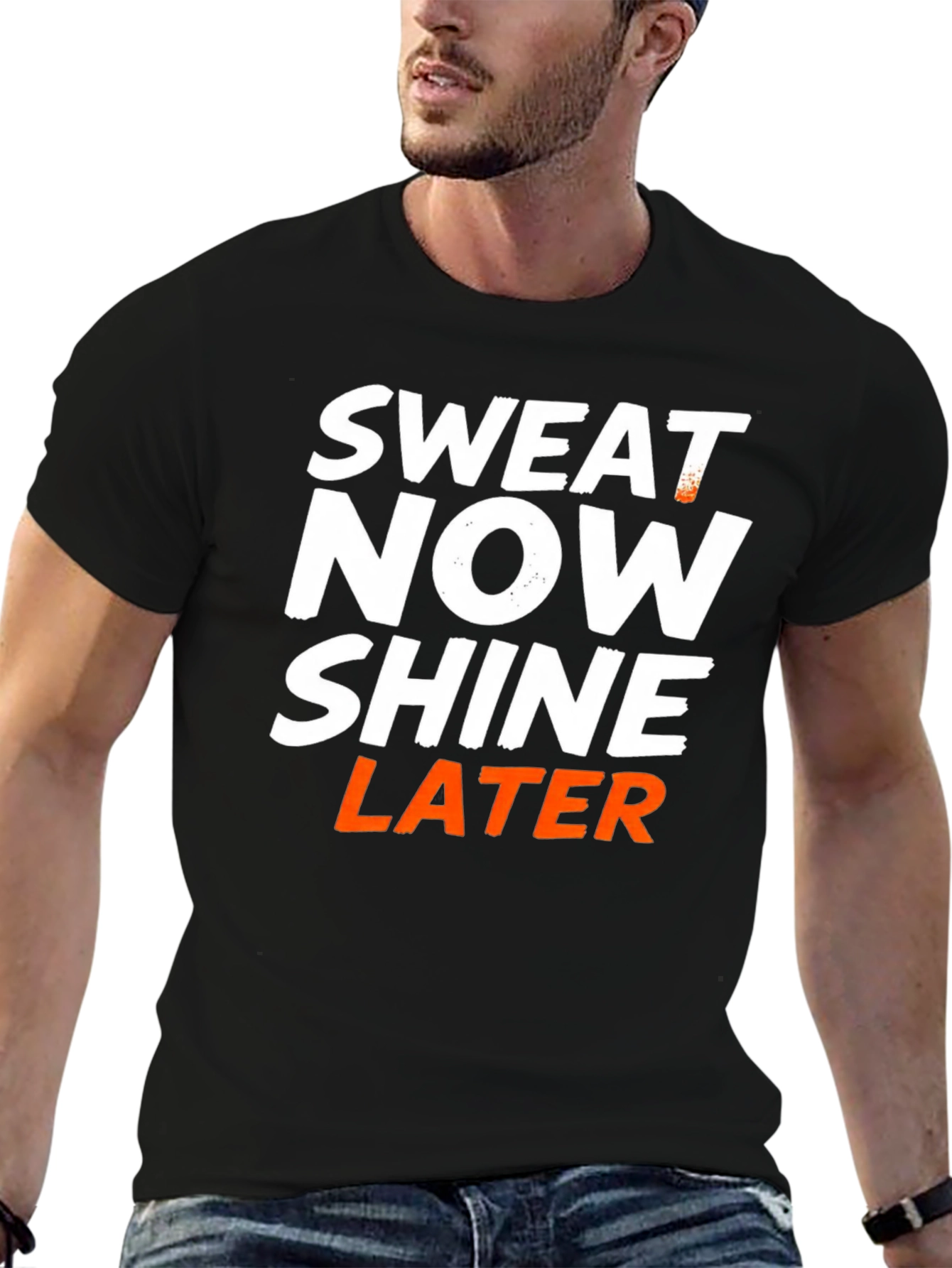 Sweat Now Shine Later Mens Black Graphic T-Shirt