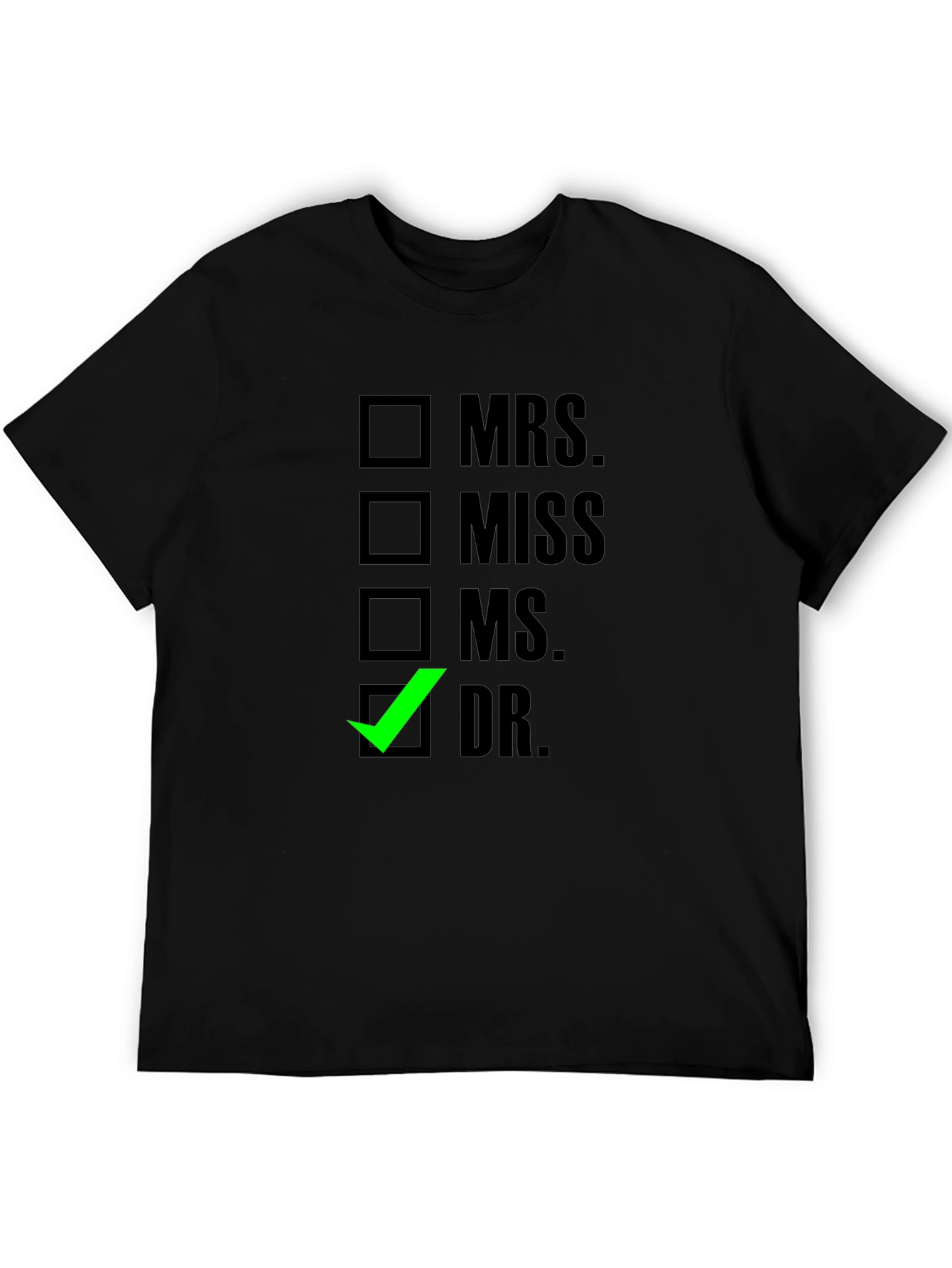 Doctor Checkbox T-Shirt - Funny Graduation Gift Tee