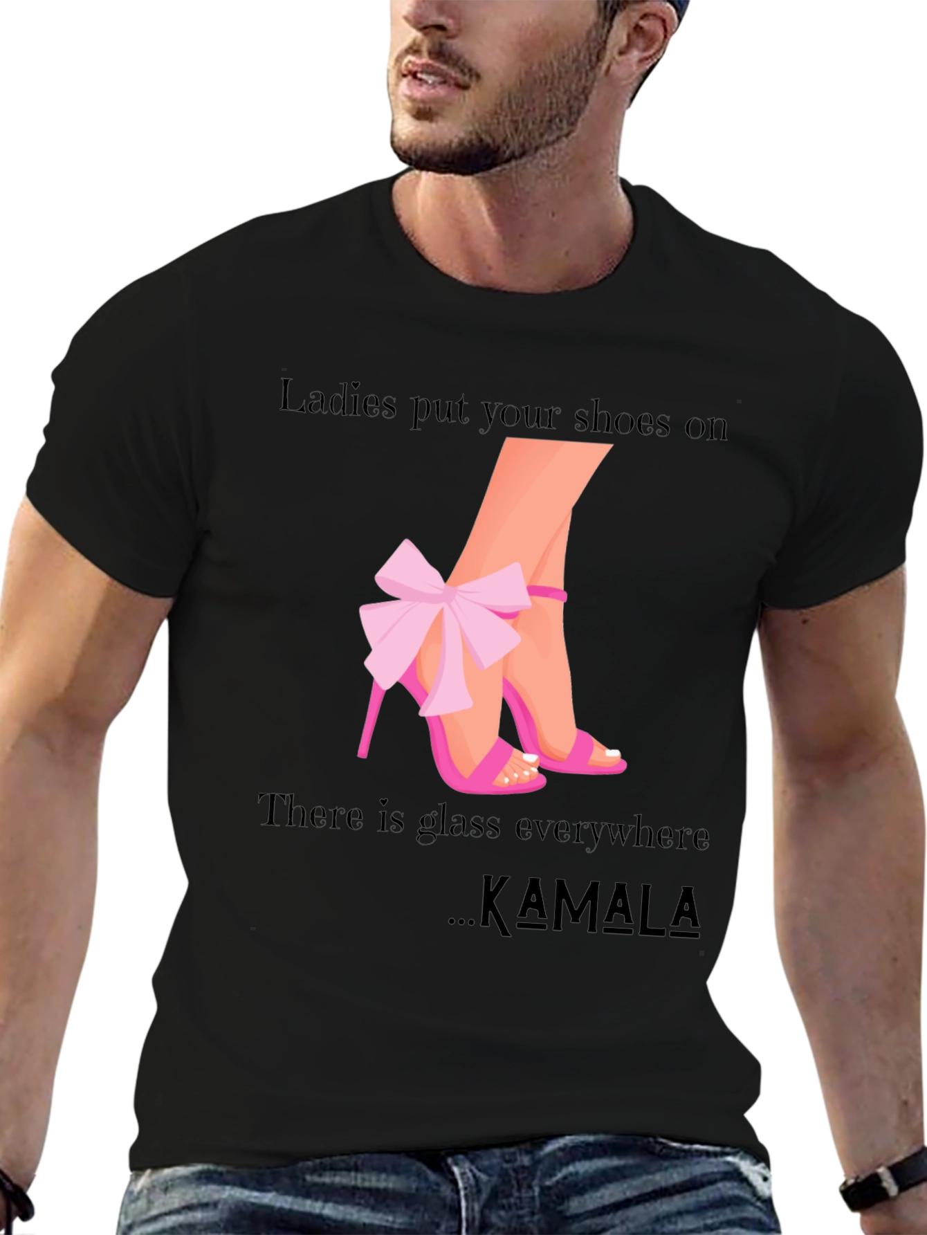 Ladies Put Your Shoes On Kamala T-Shirt