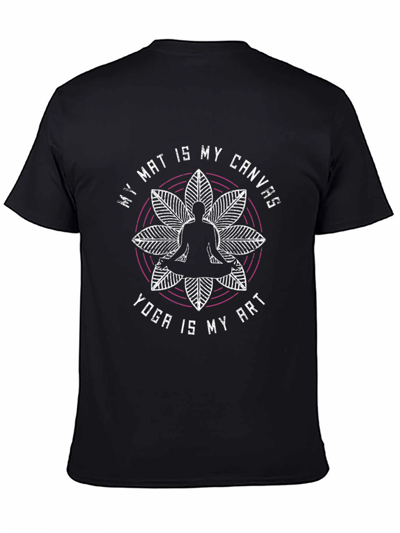 Yoga Inspired T-Shirt - My Mat Is My Canvas