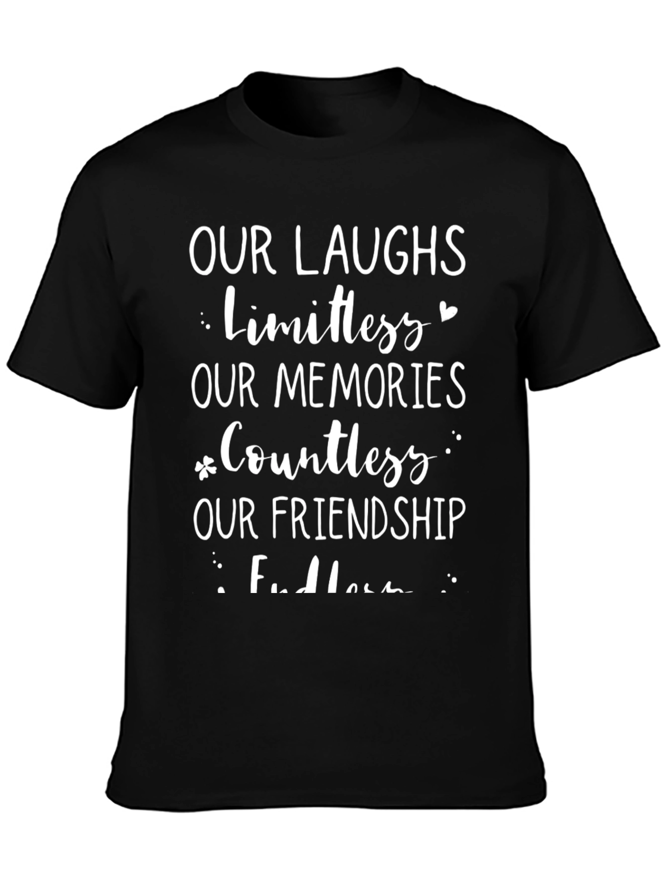 Our Laughs Limitless Graphic T-Shirt