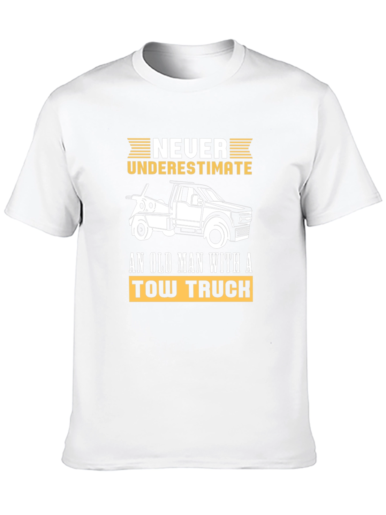 Never Underestimate Old Man Tow Truck T-Shirt