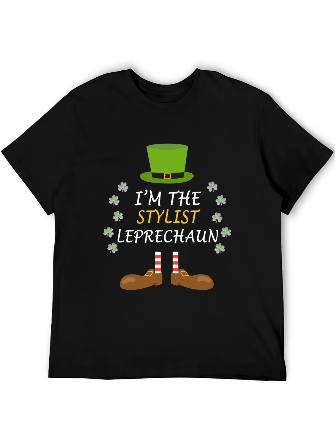 Im The Stylist Leprechaun T-Shirt