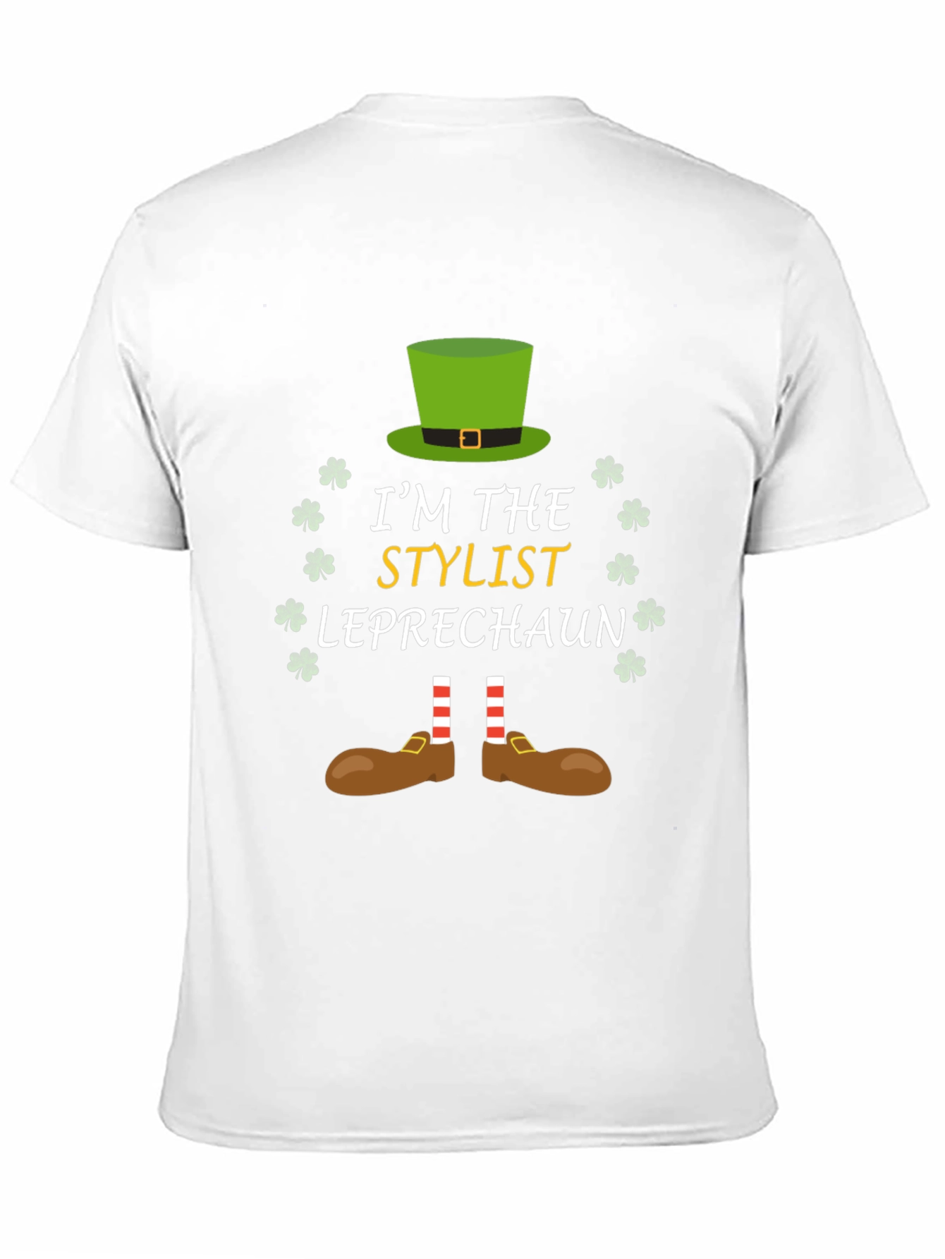 Im The Stylist Leprechaun T-Shirt