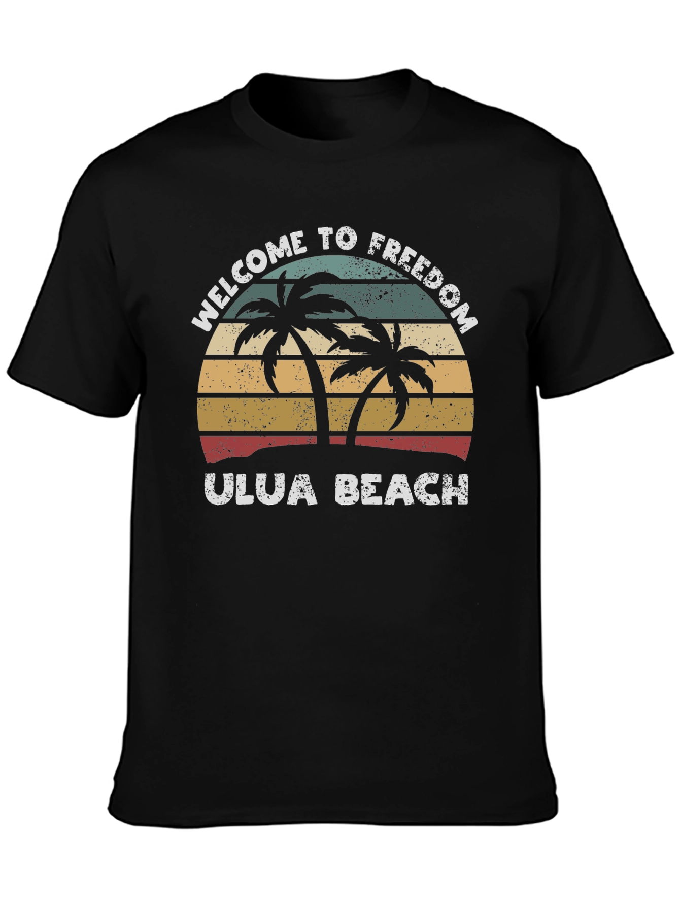 Retro Ulua Beach T-Shirt - Welcome to Freedom Tee