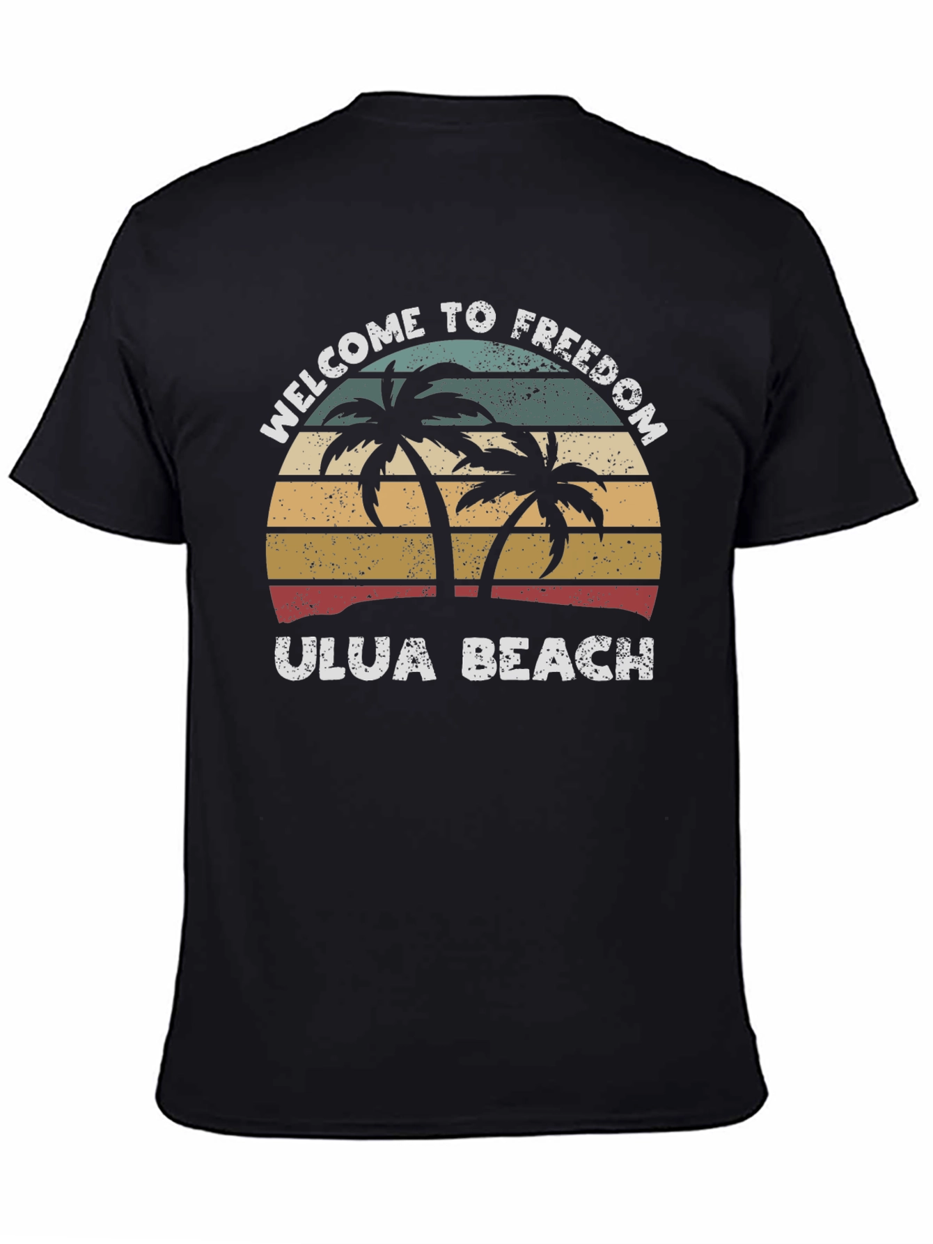 Retro Ulua Beach T-Shirt - Welcome to Freedom Tee
