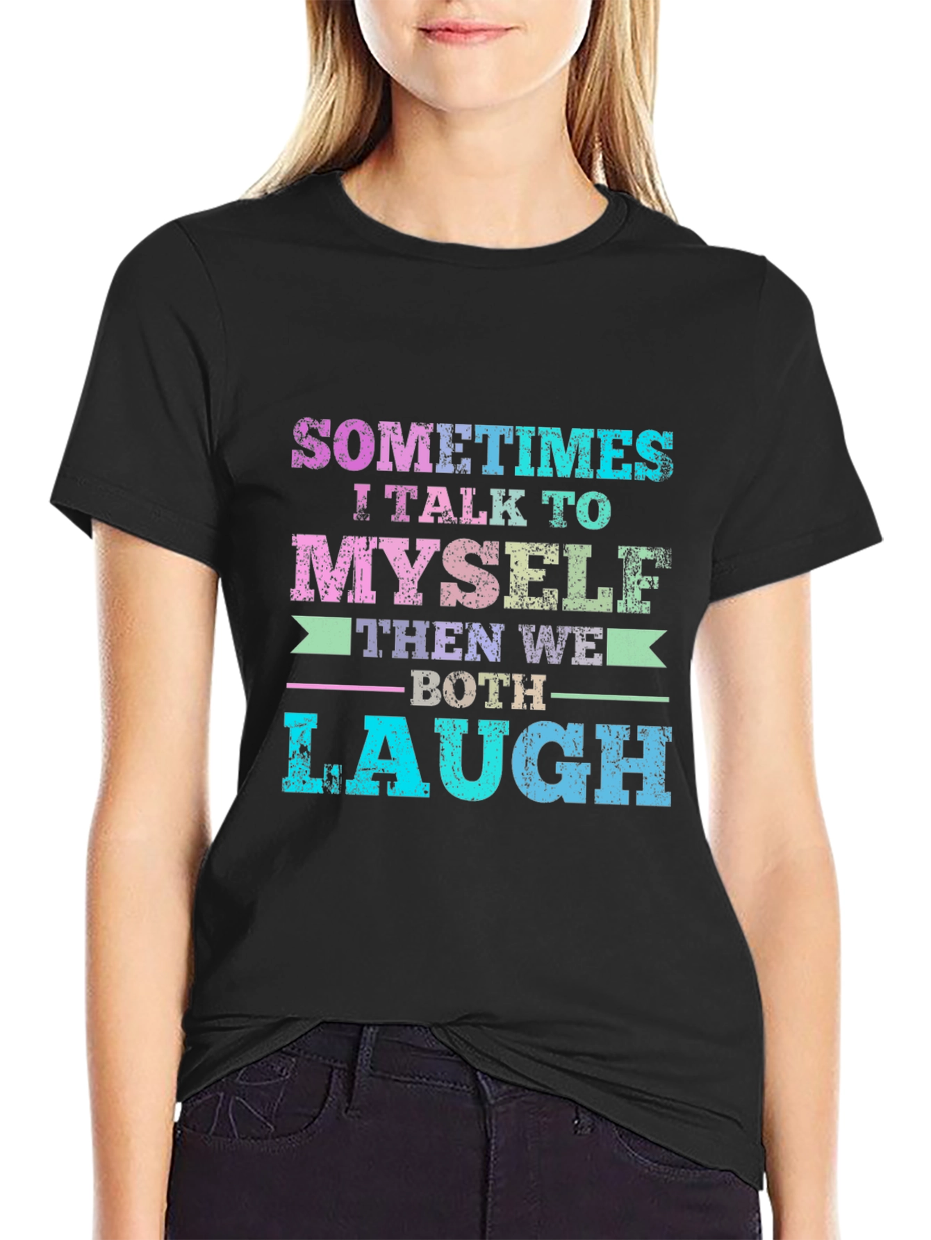 Funny Graphic T-Shirt - Sometimes I Talk To Myself