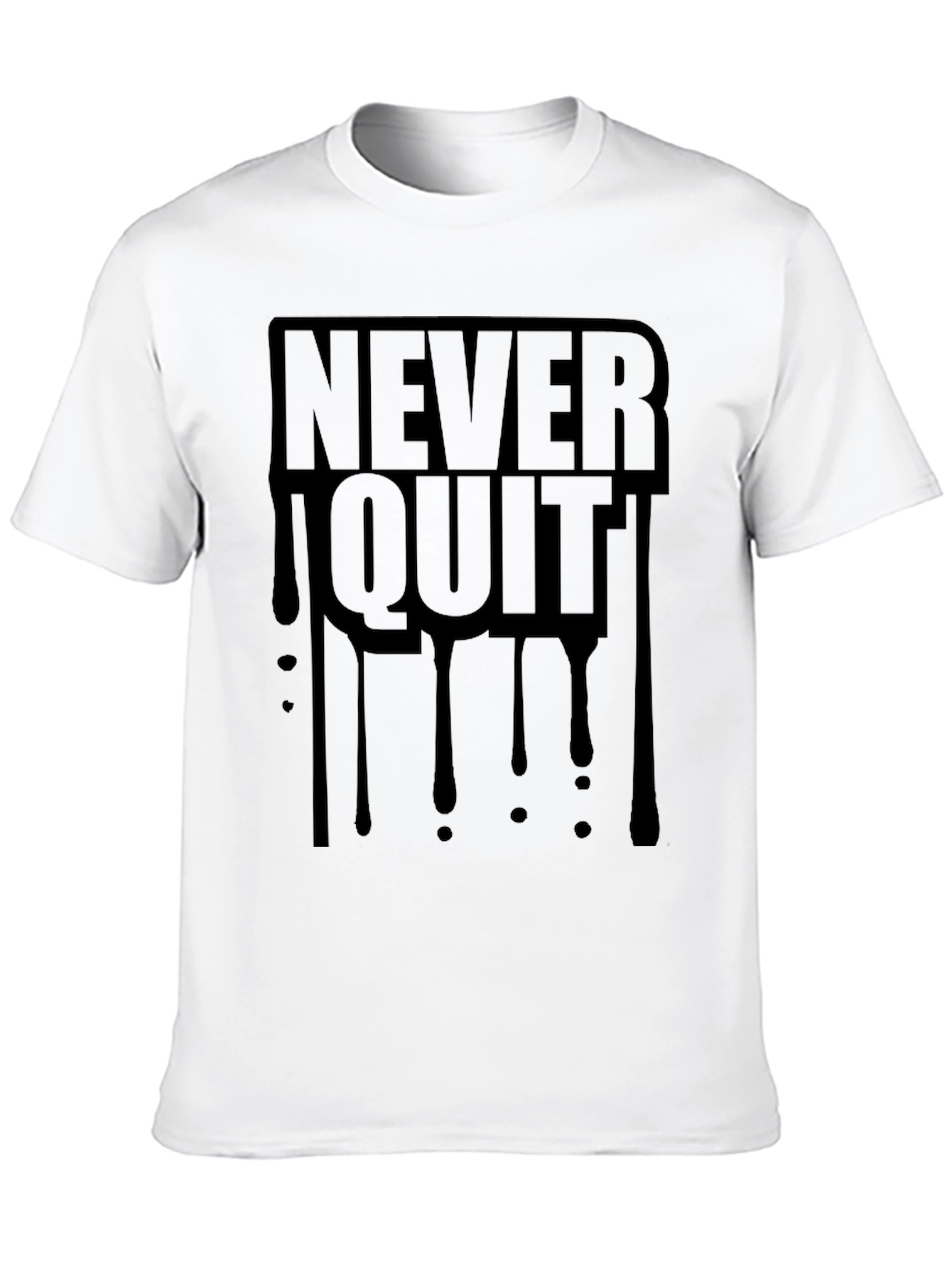 Never Quit Graphic Tee - Motivational Black T-Shirt