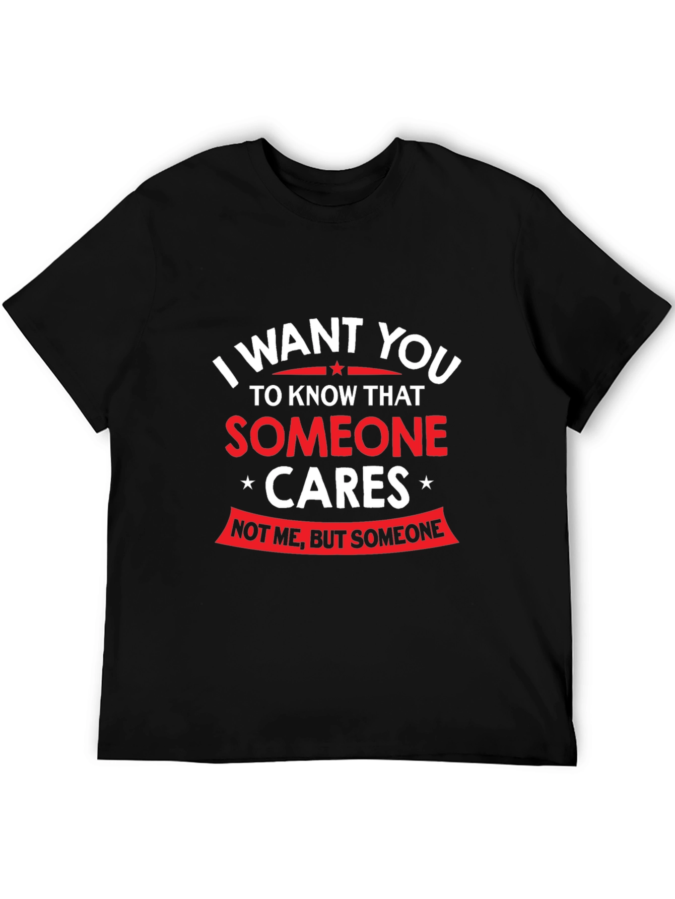 Humorous Someone Cares Graphic Tee - Black T-Shirt