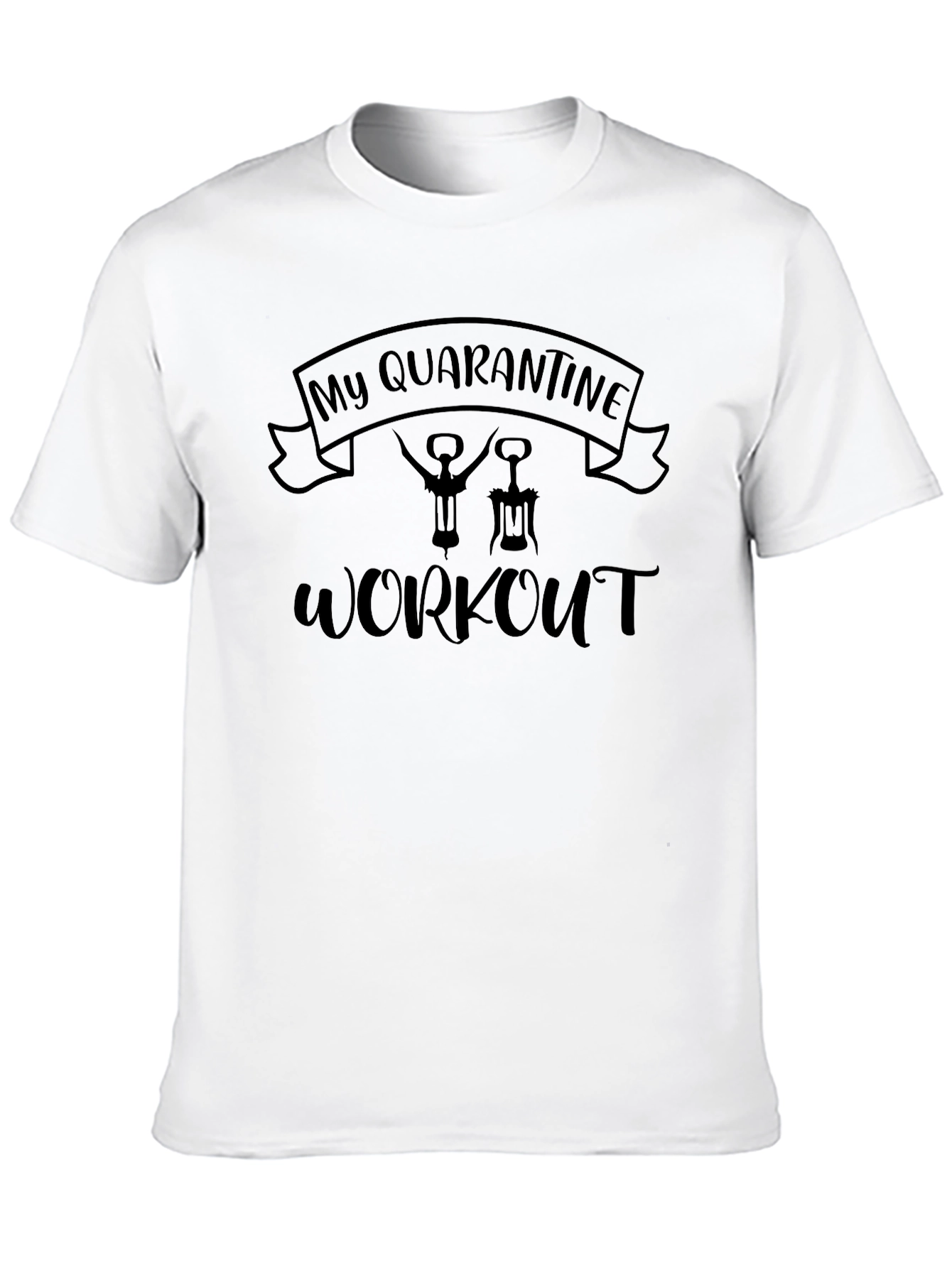Quarantine Workout Graphic T-Shirt