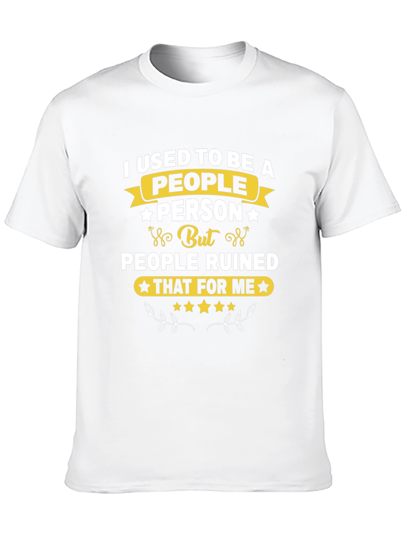 I Used To Be A People Person T-Shirt