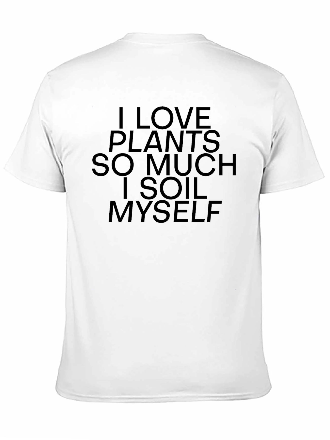I Love Plants T-Shirt