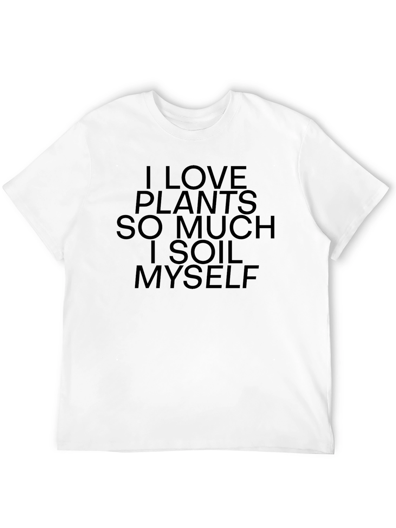 I Love Plants T-Shirt