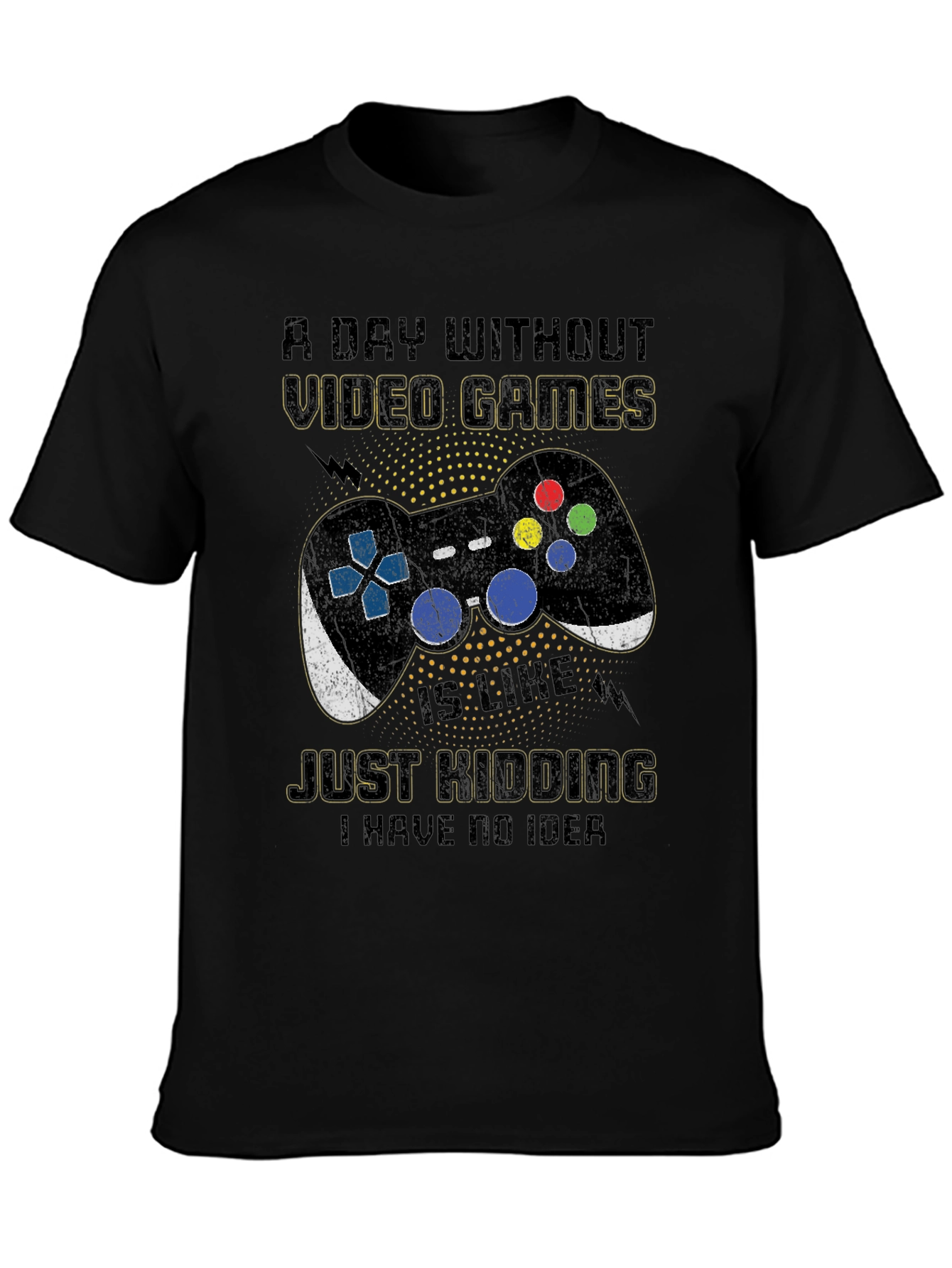 Funny Video Game T-Shirt - A Day Without Games