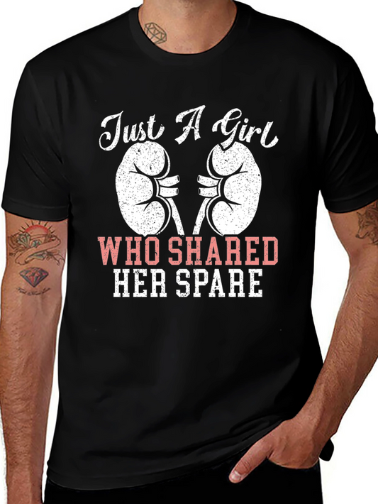 Just A Girl Who Shared Her Spare Kidney Donor T-Shirt