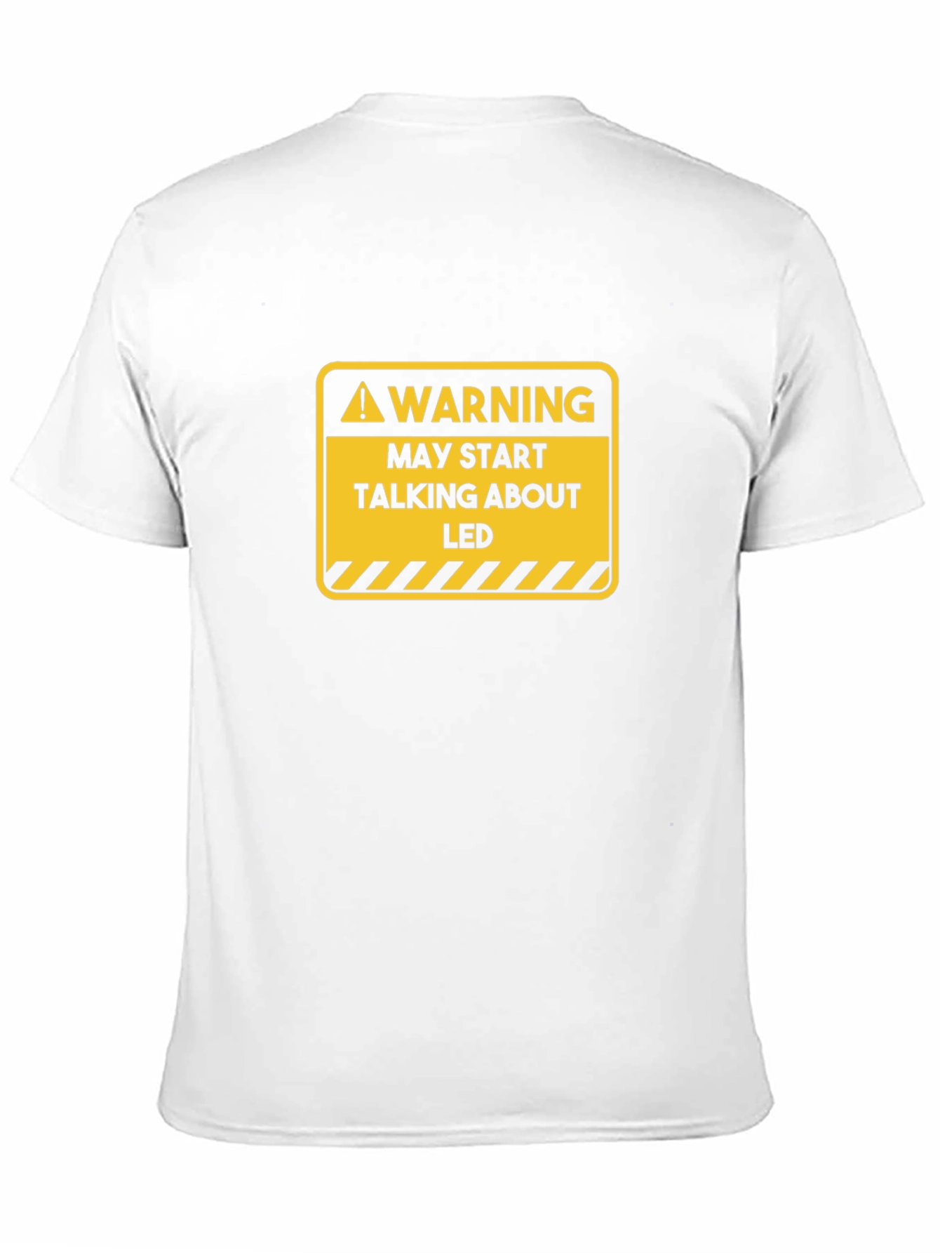 Warning May Start Talking About LED T-Shirt