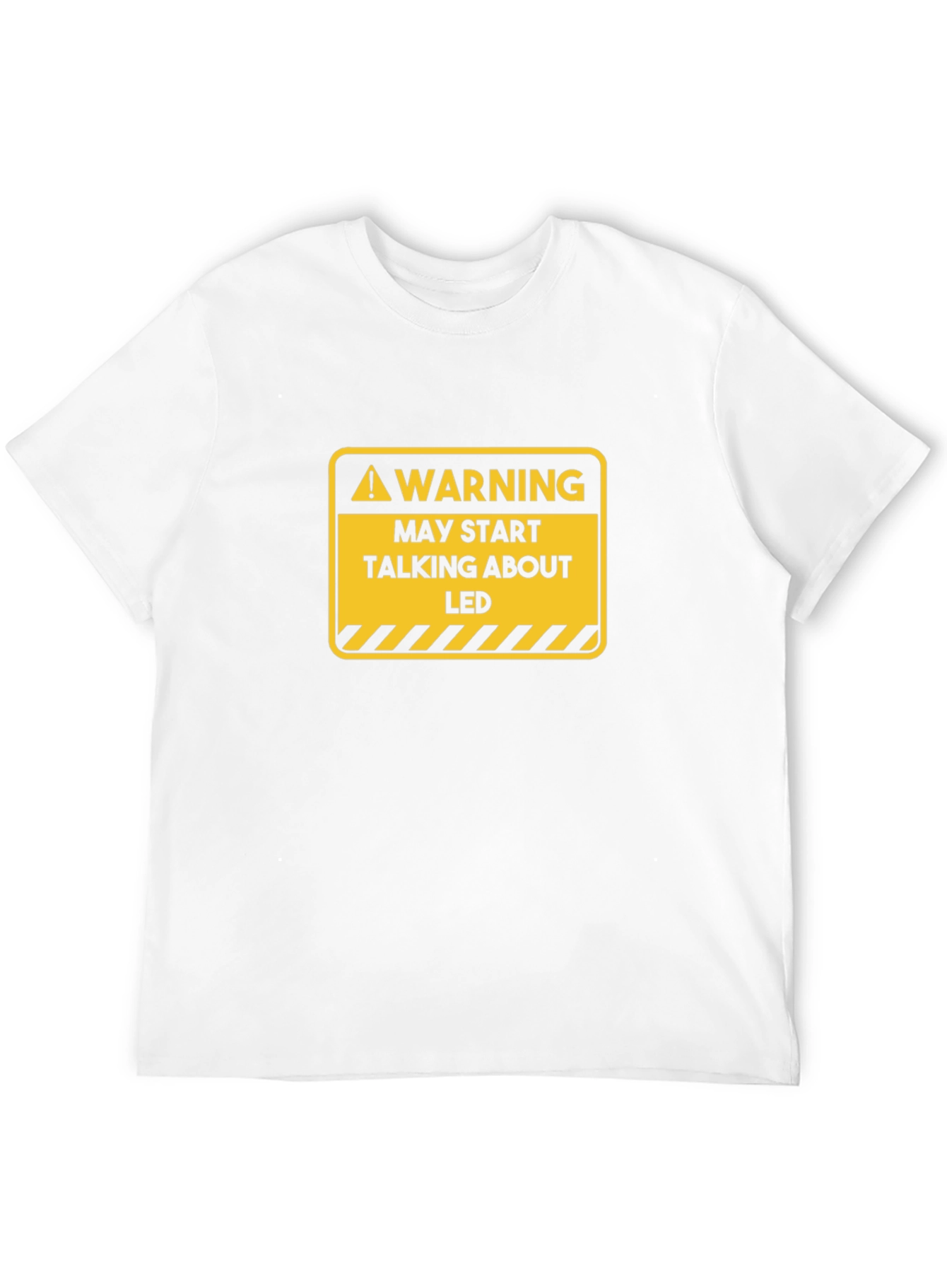 Warning May Start Talking About LED T-Shirt