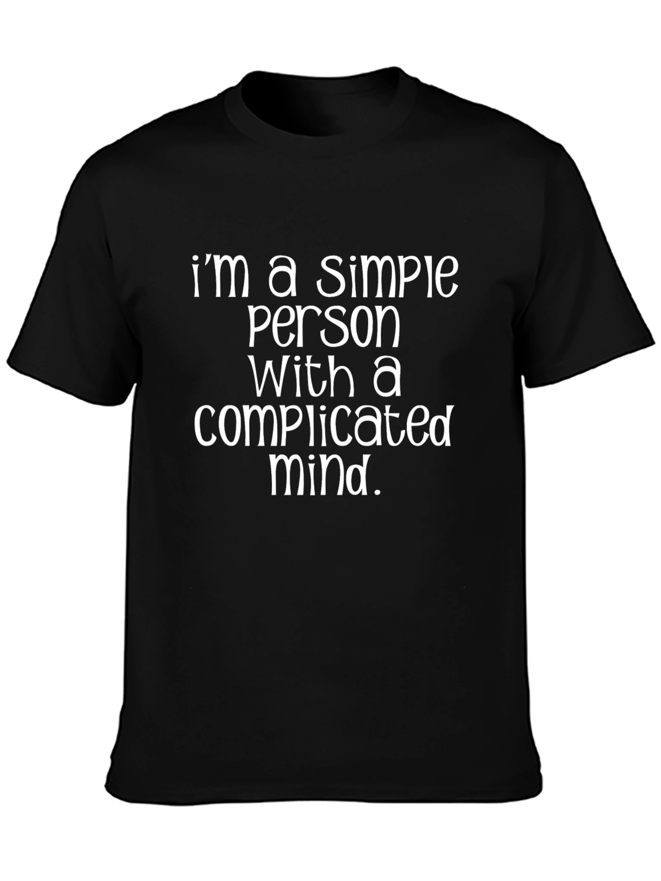 Simple Person Complicated Mind Graphic Tee