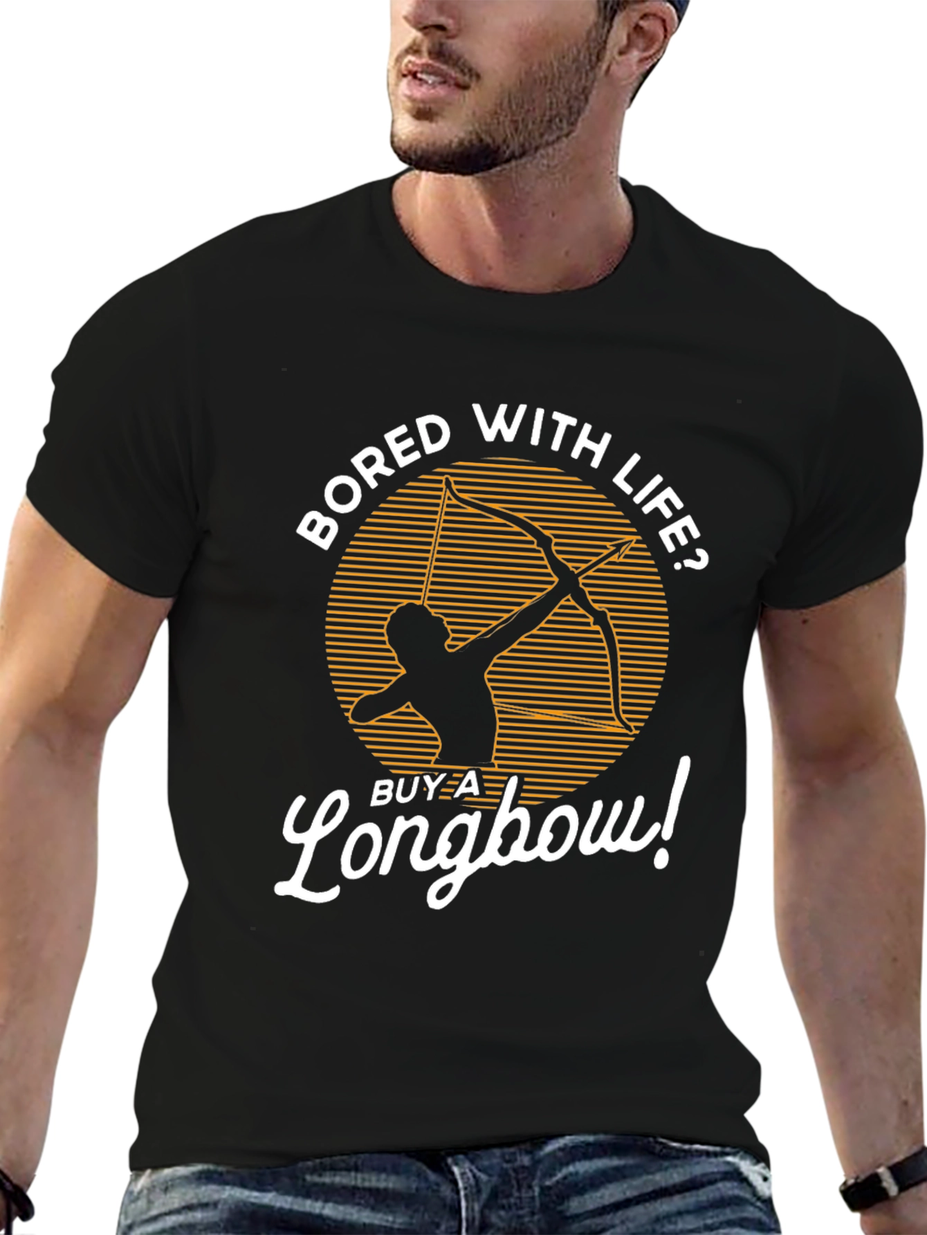 Bored With Life? Buy a Longbow! Graphic Tee