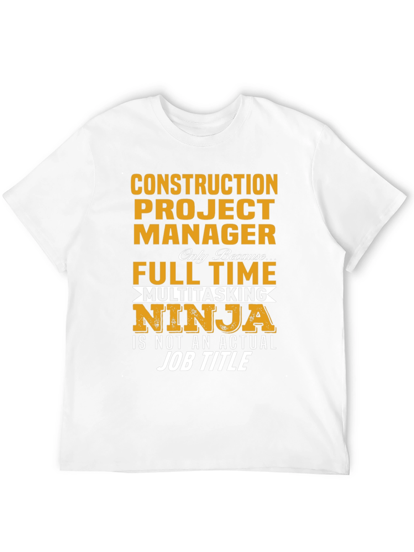Construction Project Manager Ninja T-Shirt