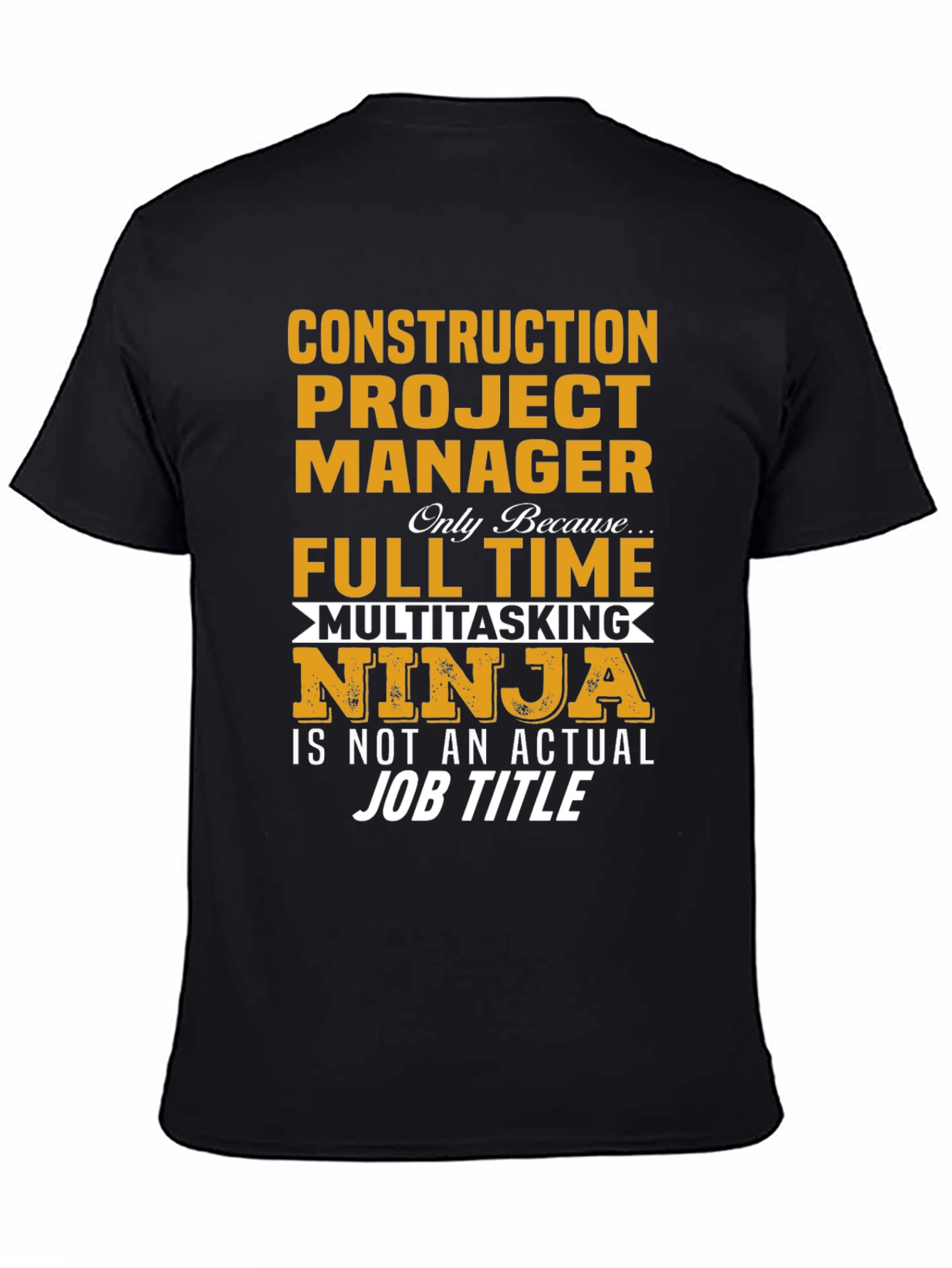 Construction Project Manager Ninja T-Shirt
