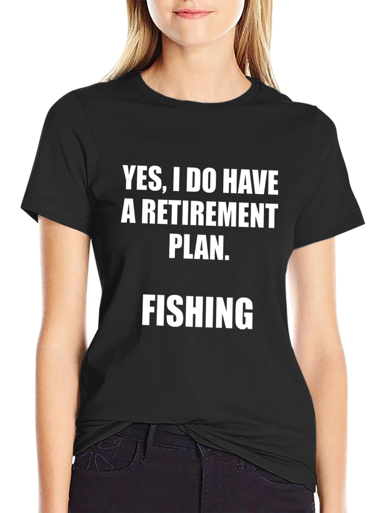 Fishing Retirement Plan T-Shirt - Black