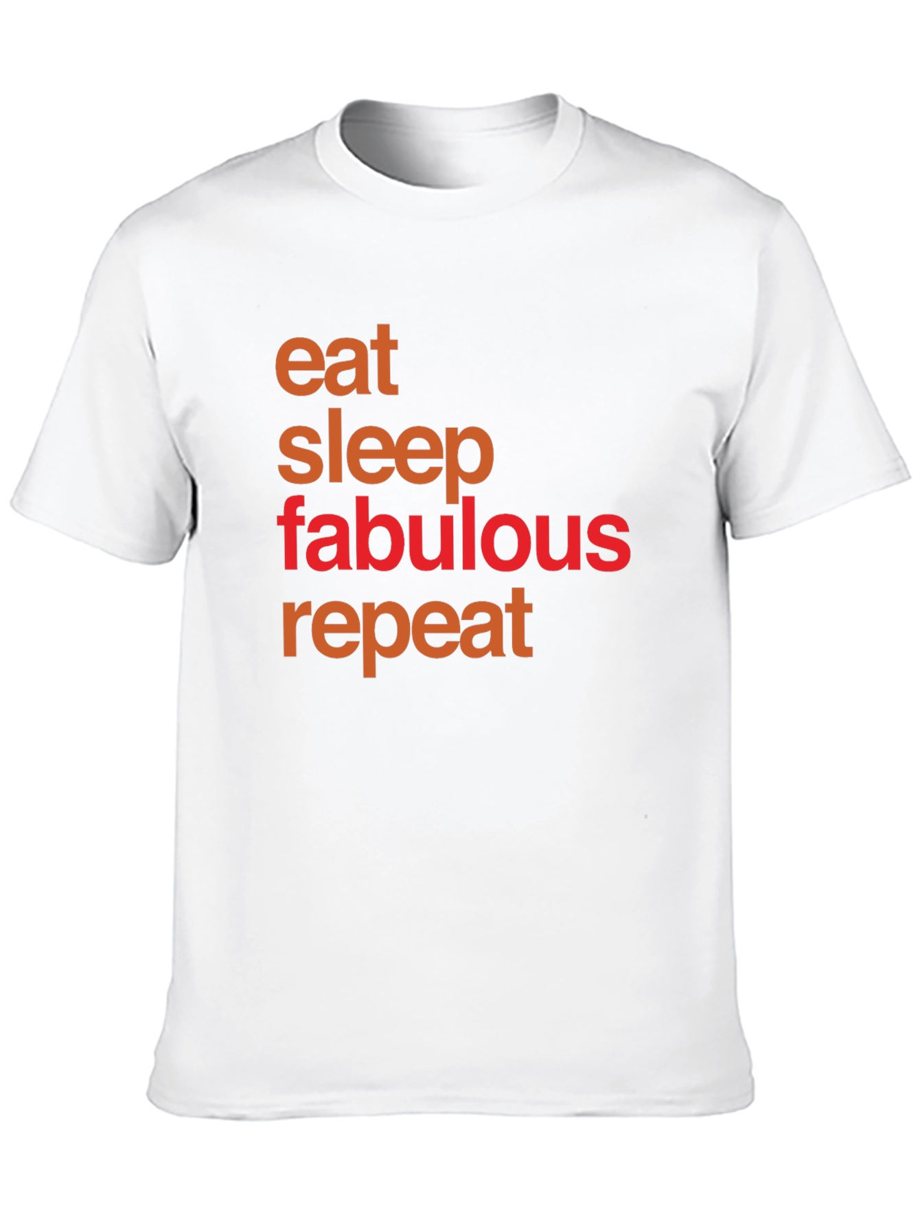 Eat Sleep Fabulous Repeat Graphic Tee
